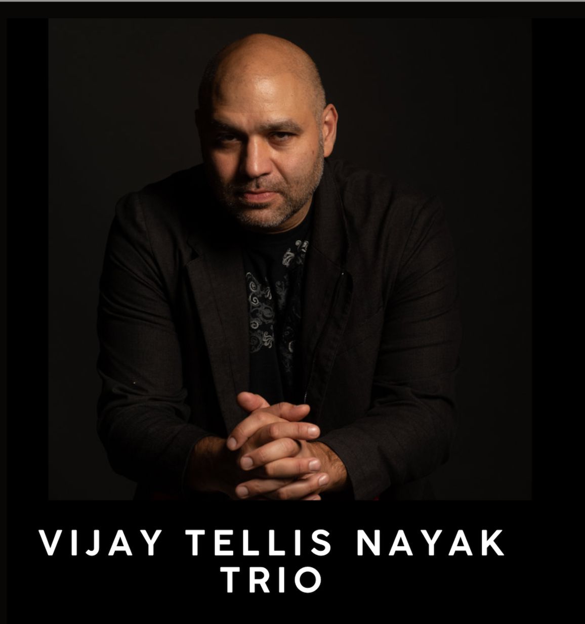 Thursday: Vijay Tellis Nayak Trio