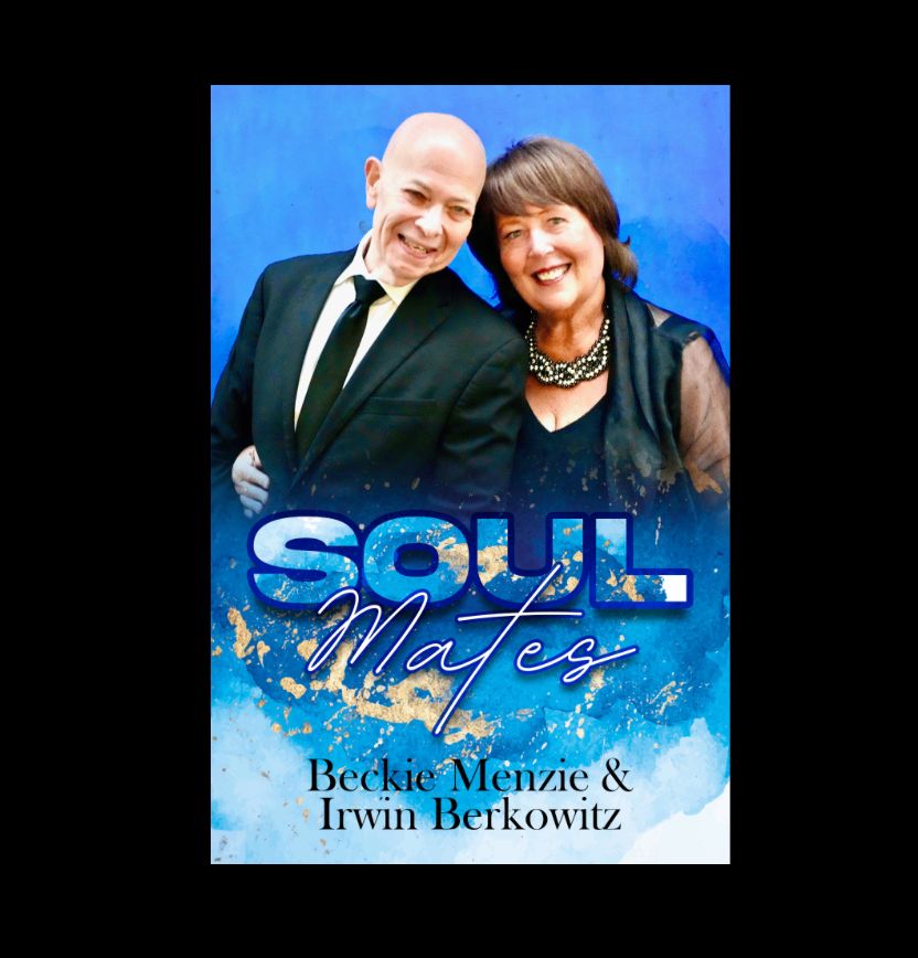 Sunday Spotlight: SOULmates with Beckie Menzie & Irwin Berkowitz