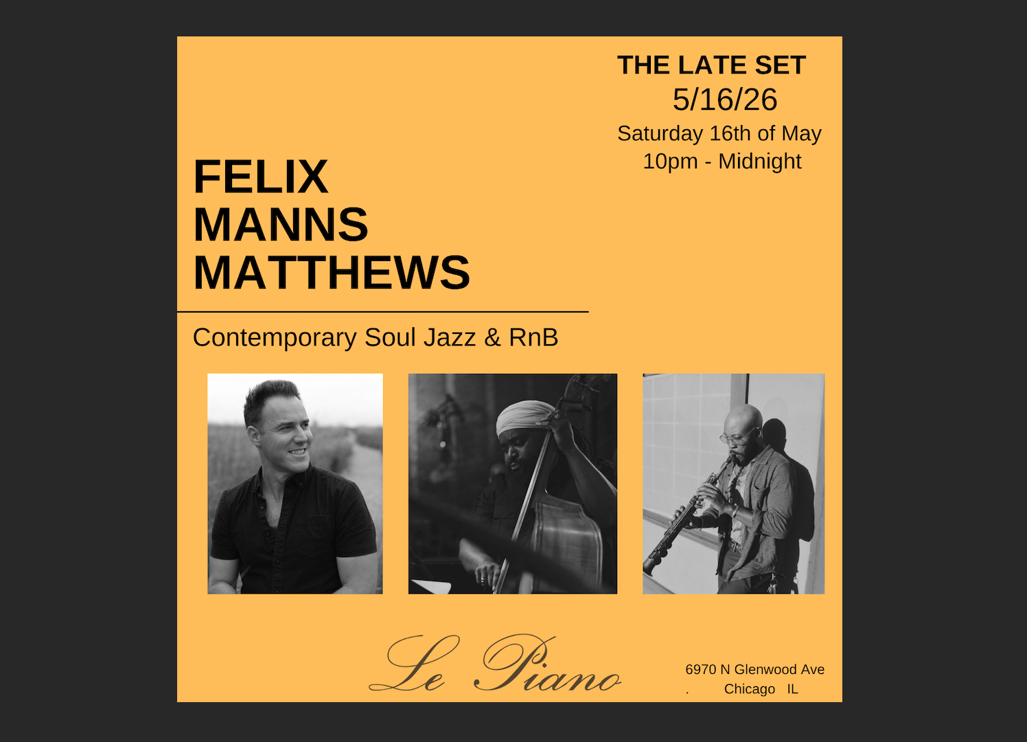 The Late Set: Felix, Manns, Matthews