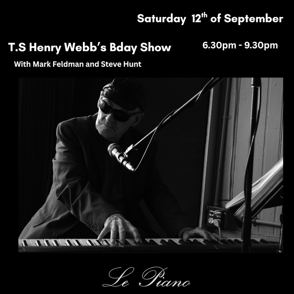 T.S. Henry Webb's Birthday Show artwork from Le Piano