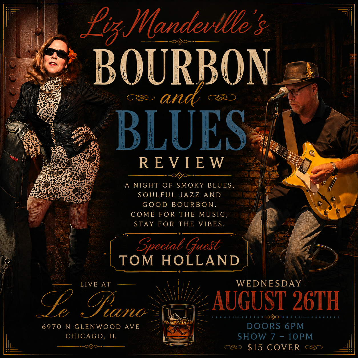 Wednesday: Liz Mandeville's Bourbon and Blues Review with Tom Holland artwork from Le Piano