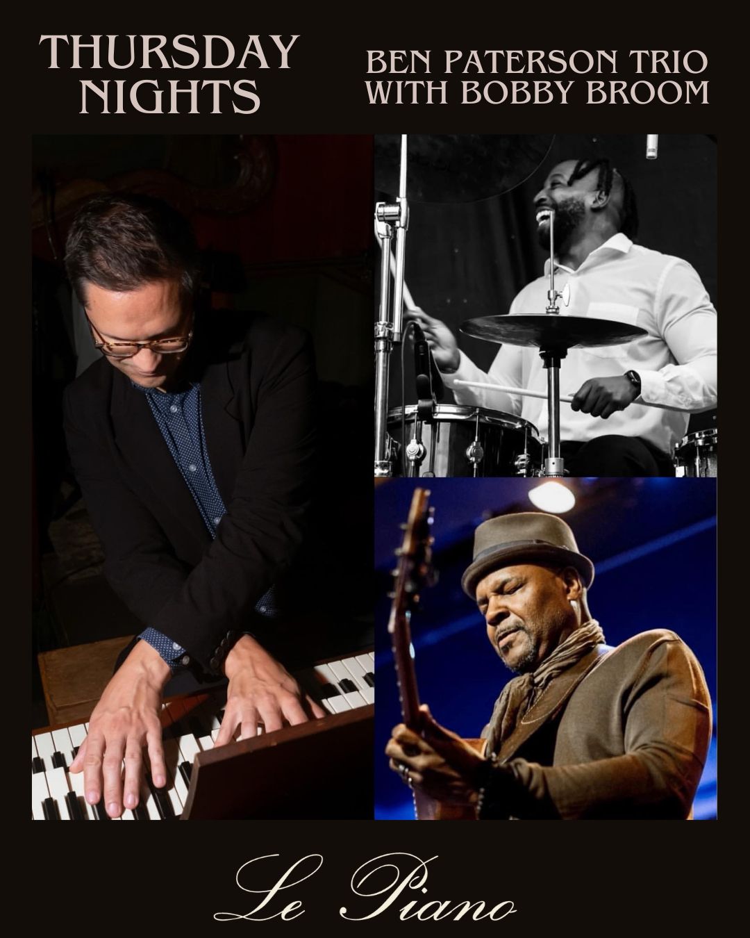 Thursday: BEN PATERSON ORGAN TRIO  |  BOBBY BROOM GUITAR |  GREG ARTRY | HONORING LAURENS HAMMOND'S B3 ORGAN