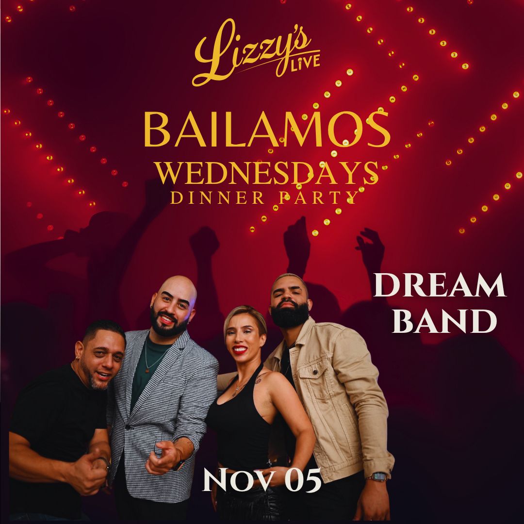 Bailamos Wednesdays Feat.  Dream Band