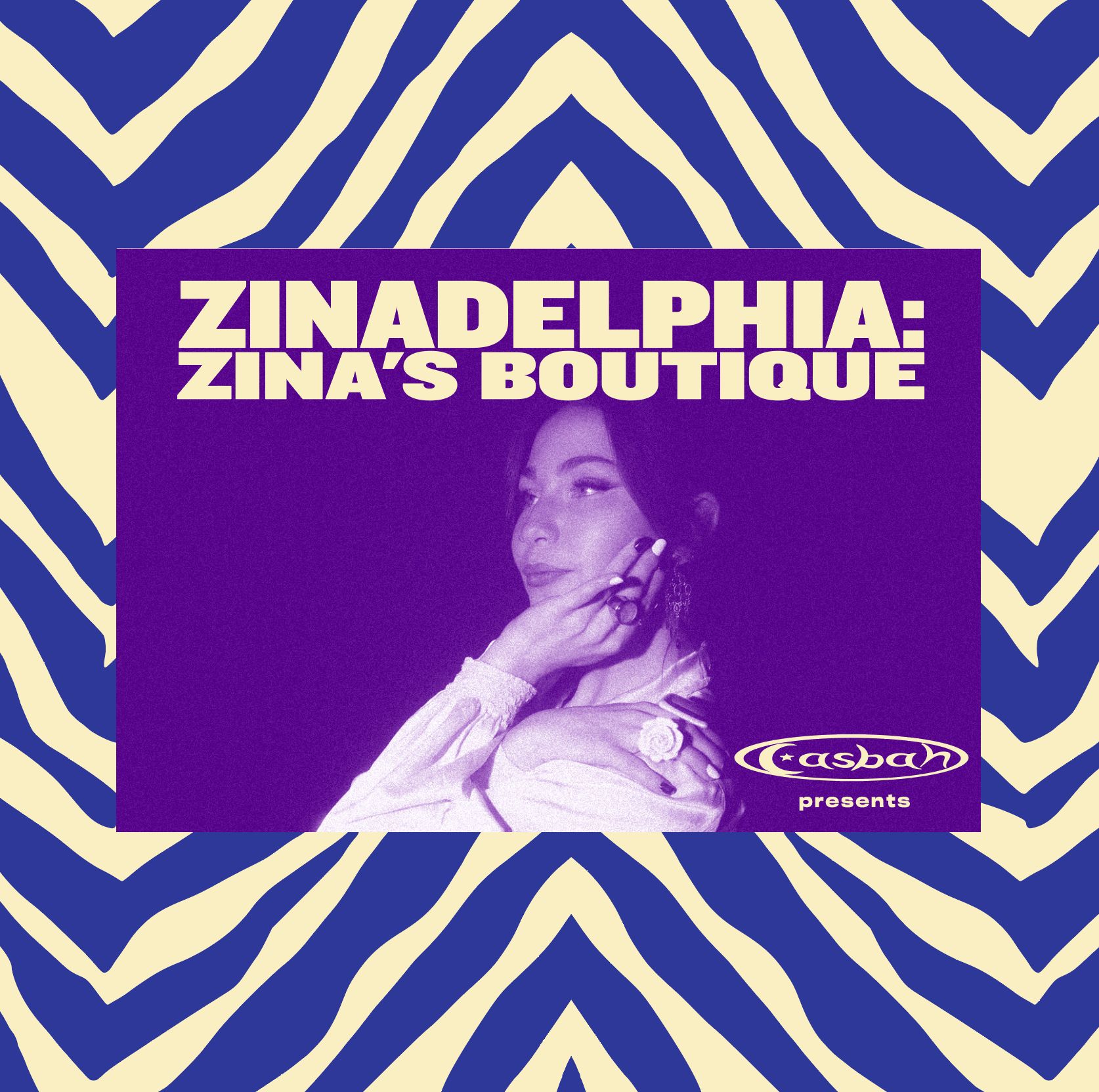 CASBAH: ZINADELPHIA: ZINA's BOUTIQUE