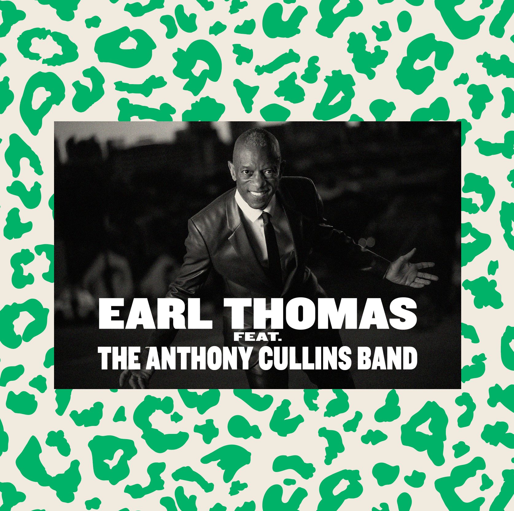 EARL THOMAS featuring THE ANTHONY CULLINS BAND