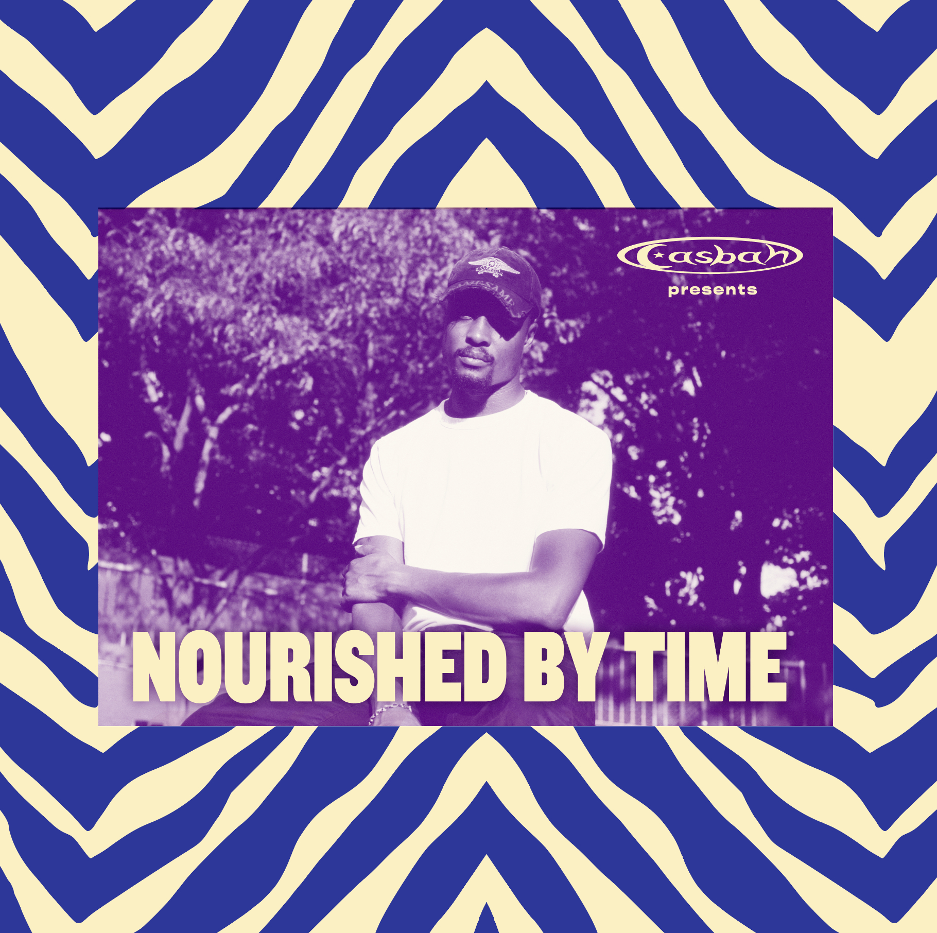 CASBAH presents: NOURISHED BY TIME