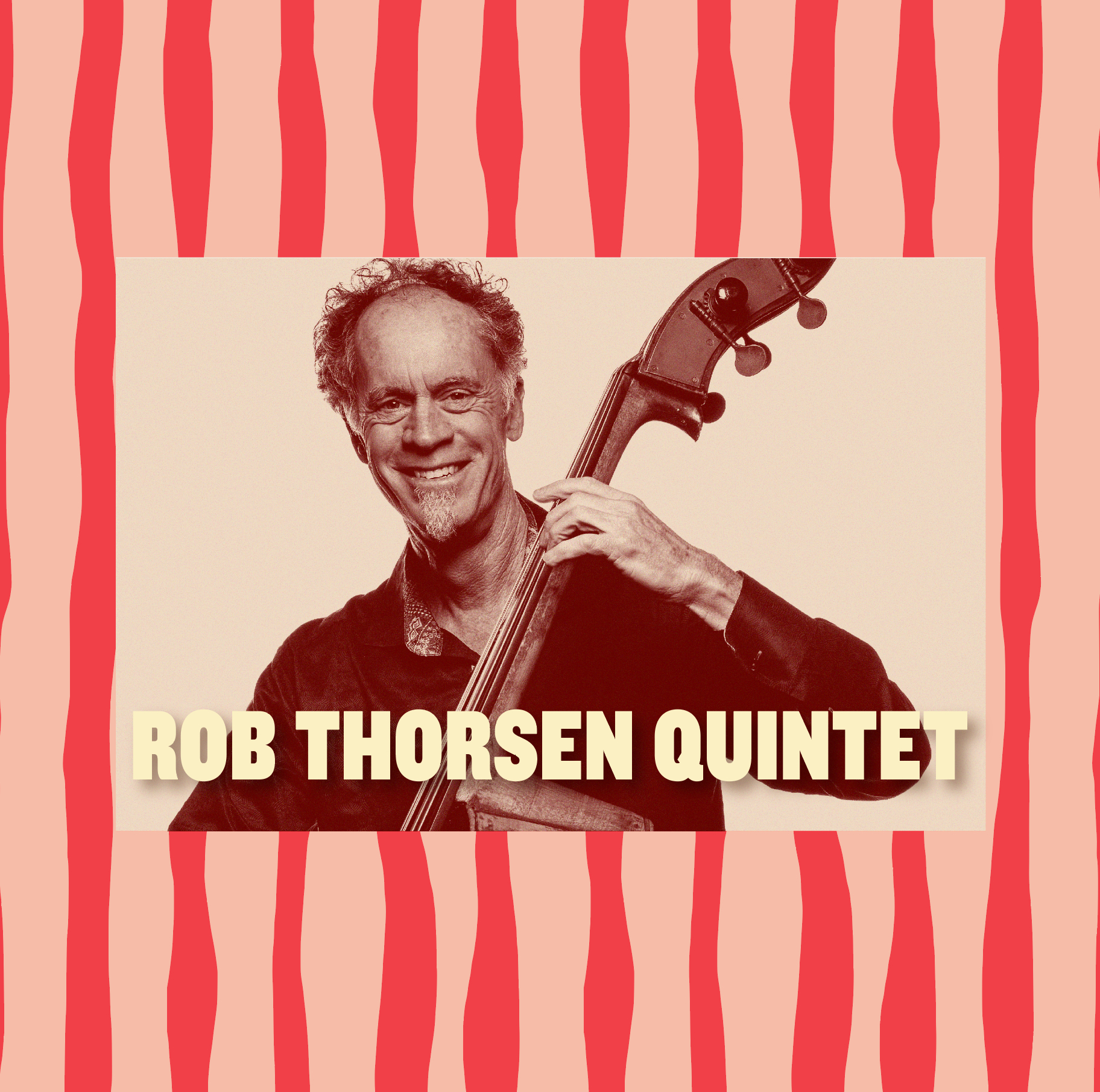 ROB THORSEN QUINTET