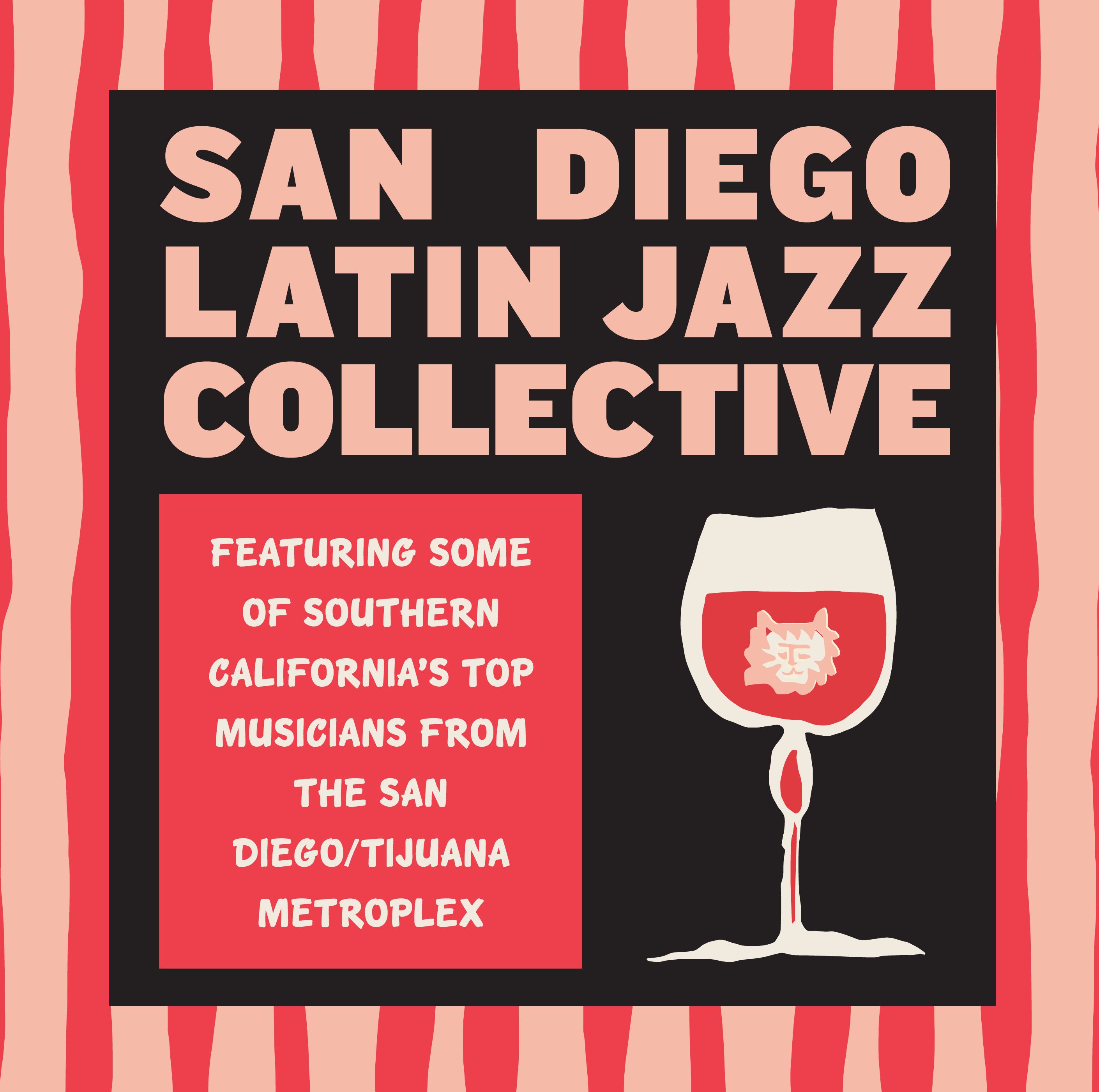 SAN DIEGO LATIN JAZZ COLLECTIVE