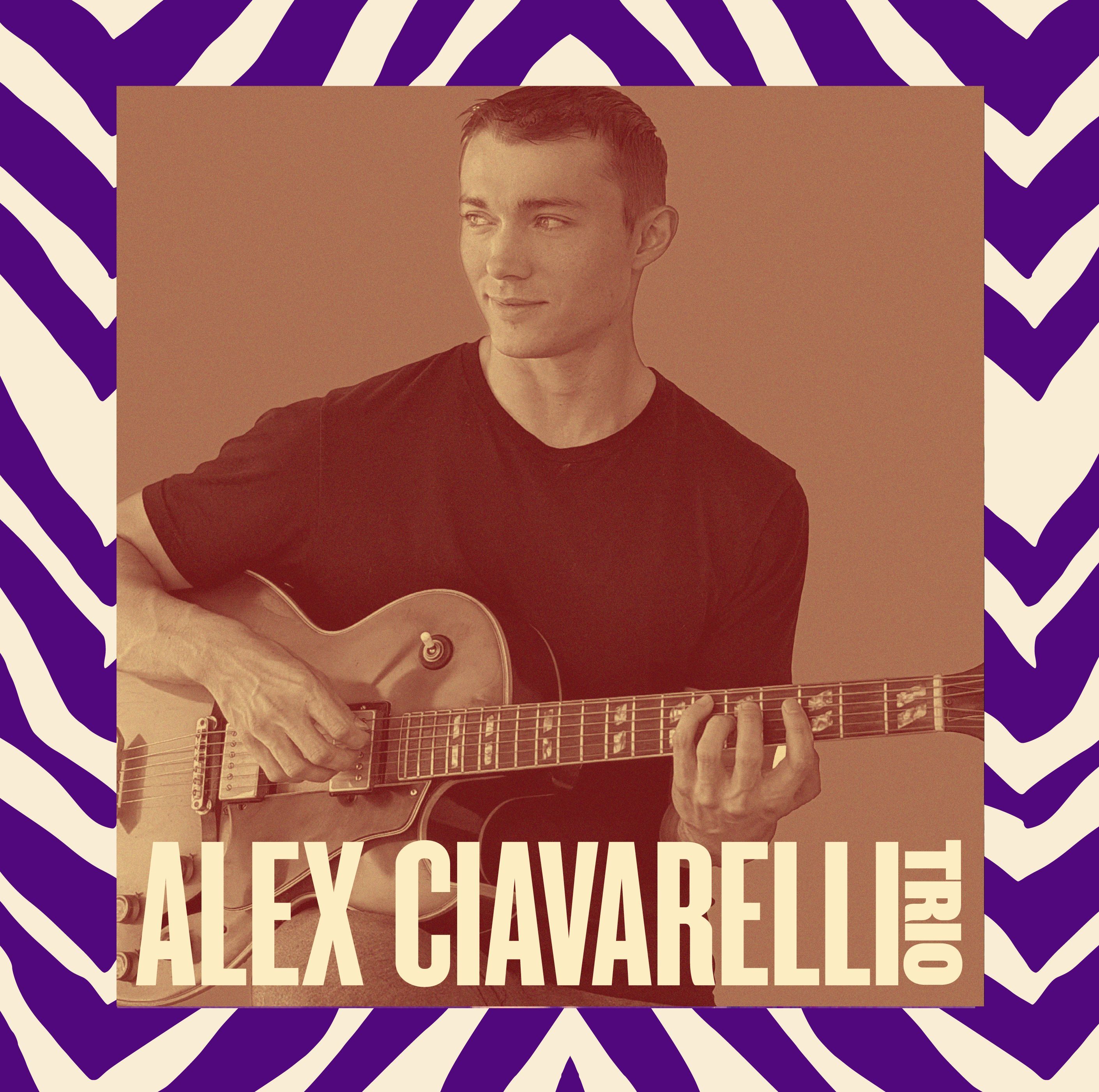 ALEX CIAVARELLI TRIO