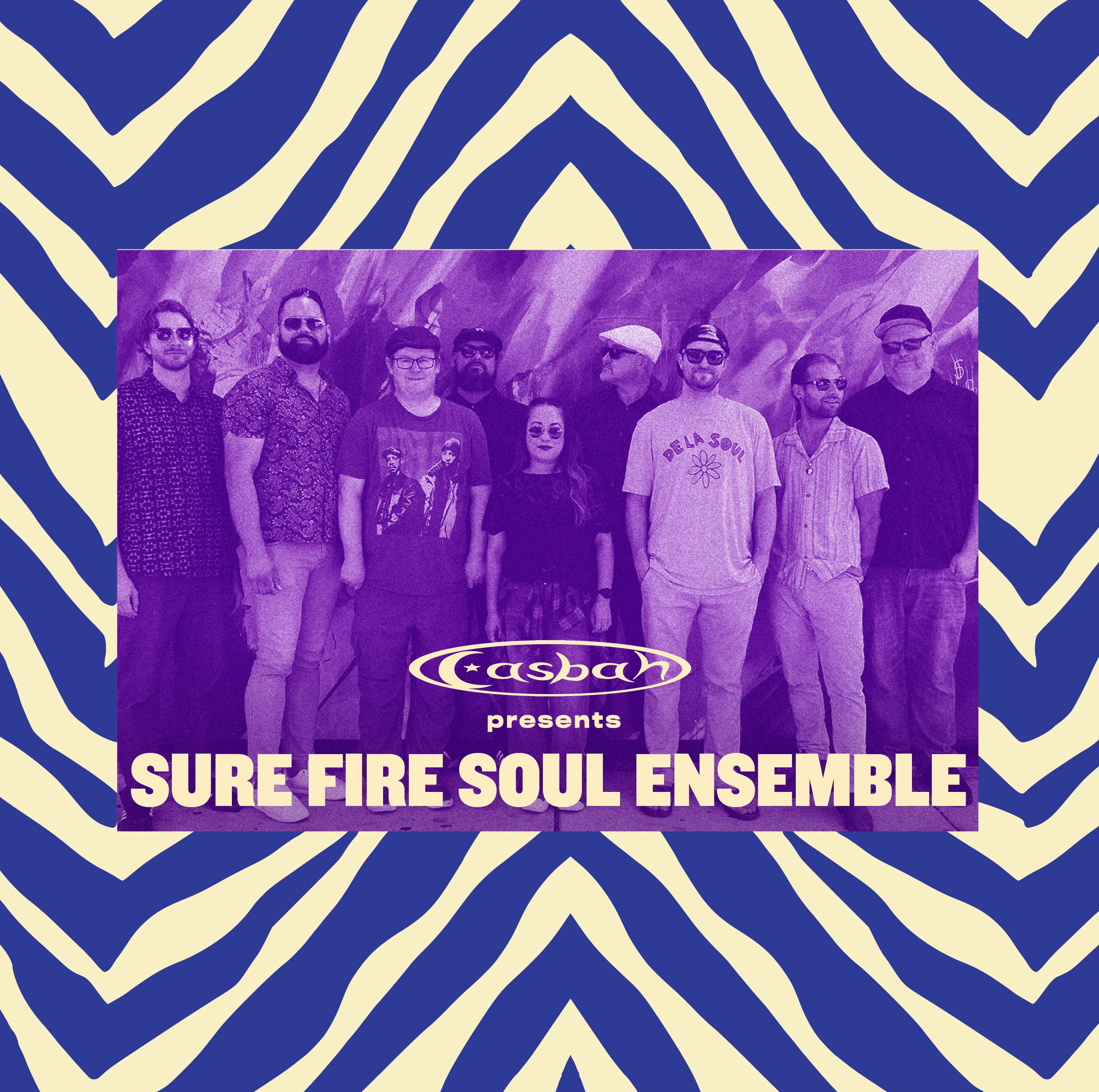 SURE FIRE SOUL ENSEMBLE