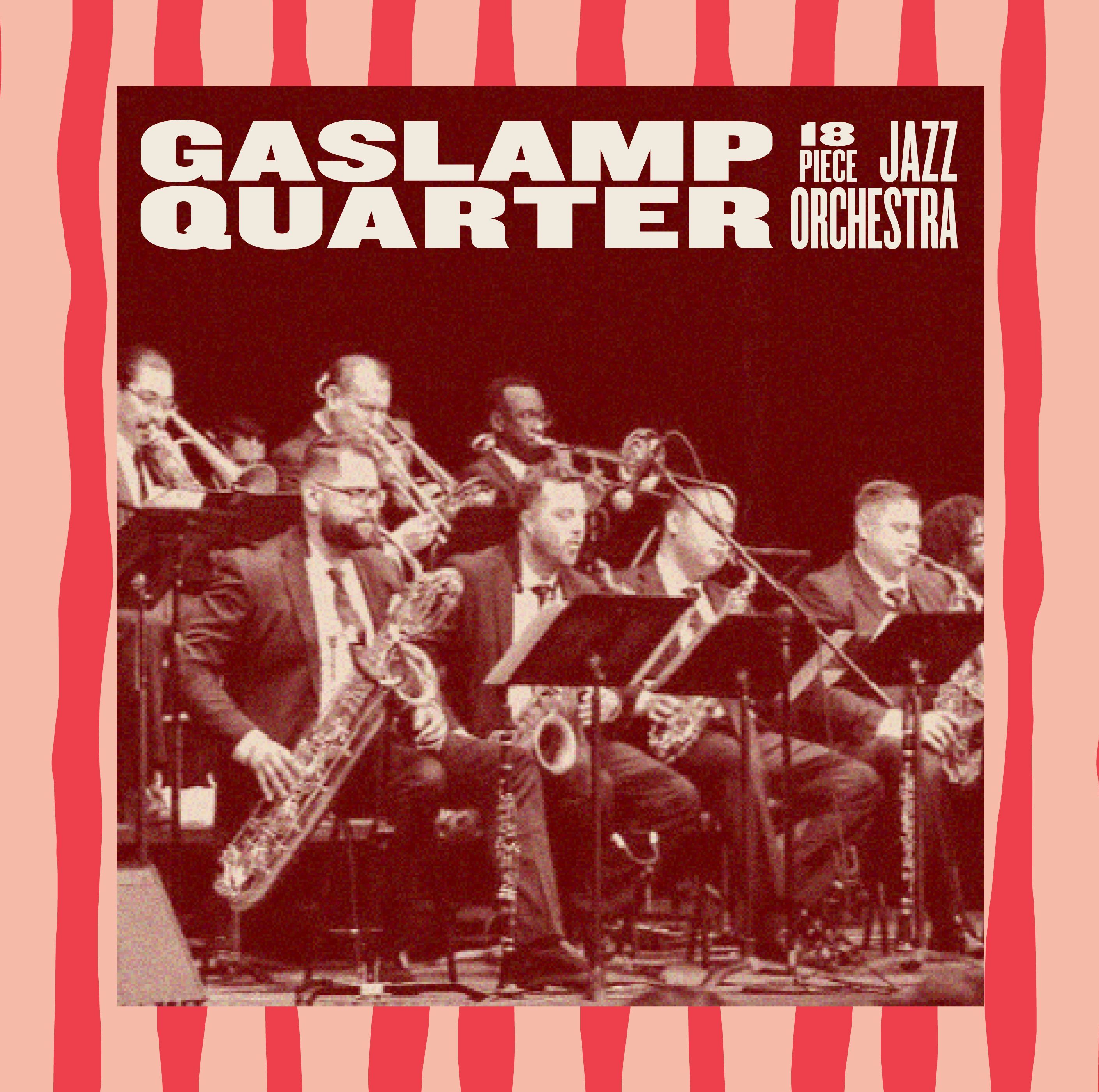 GASLAMP QUARTER JAZZ ORCHESTRA