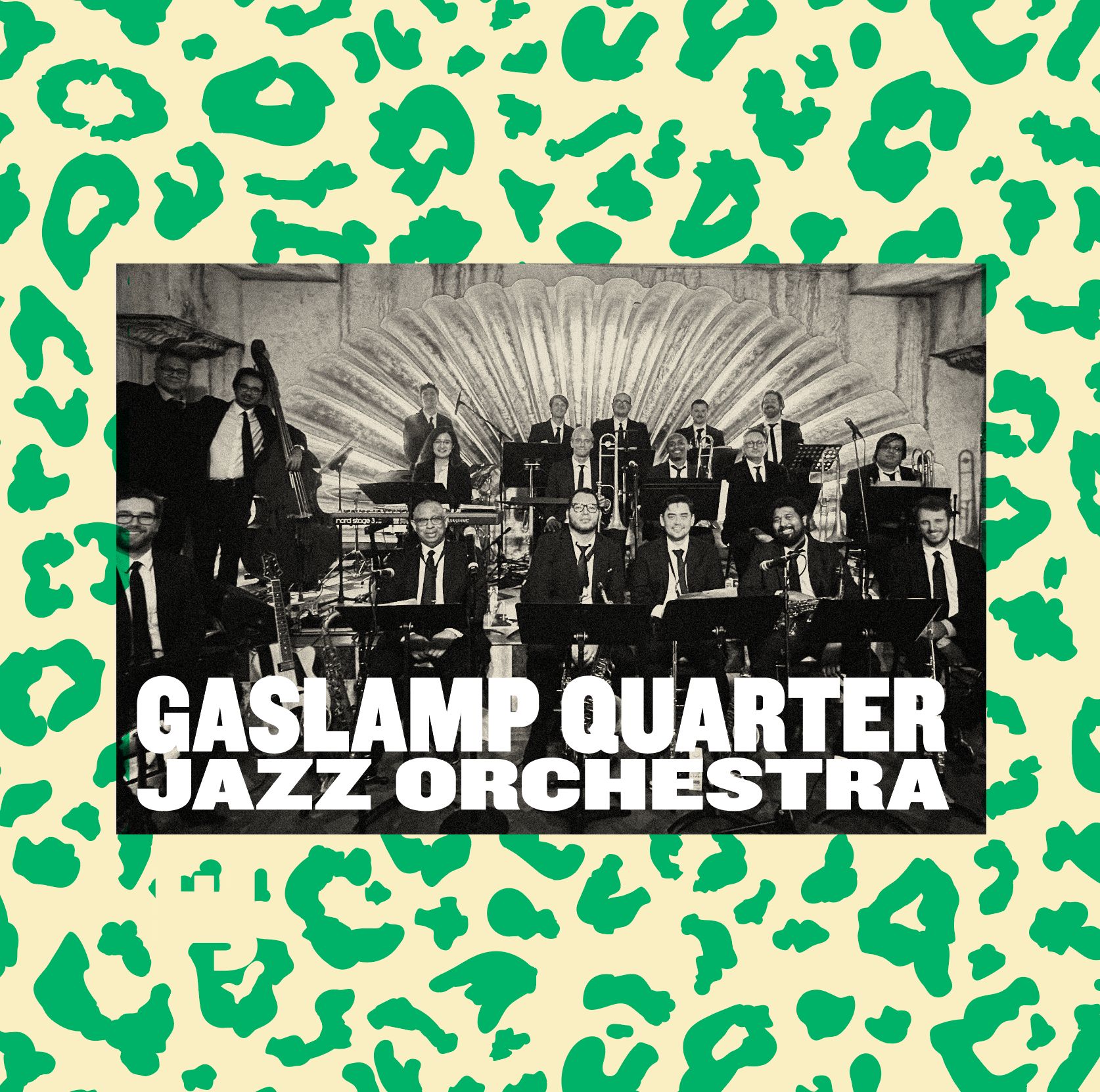GASLAMP QUARTER JAZZ ORCHESTRA