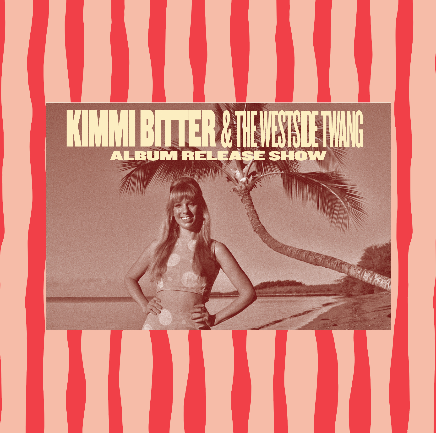 KIMMI BITTER & THE WESTSIDE TWANG | ALBUM RELEASE SHOW w/ GOOD GRAVY
