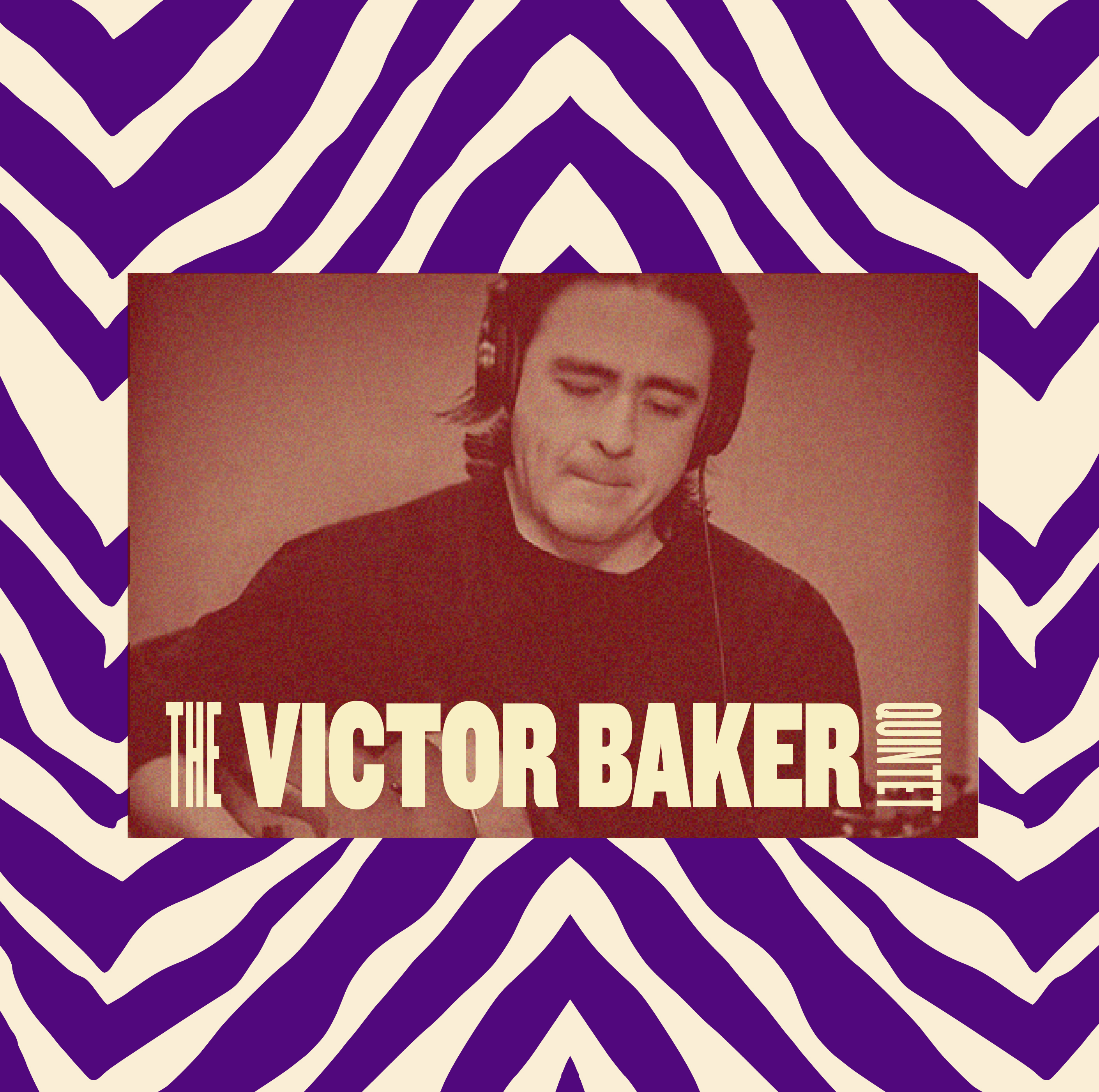 VICTOR BAKER QUINTET