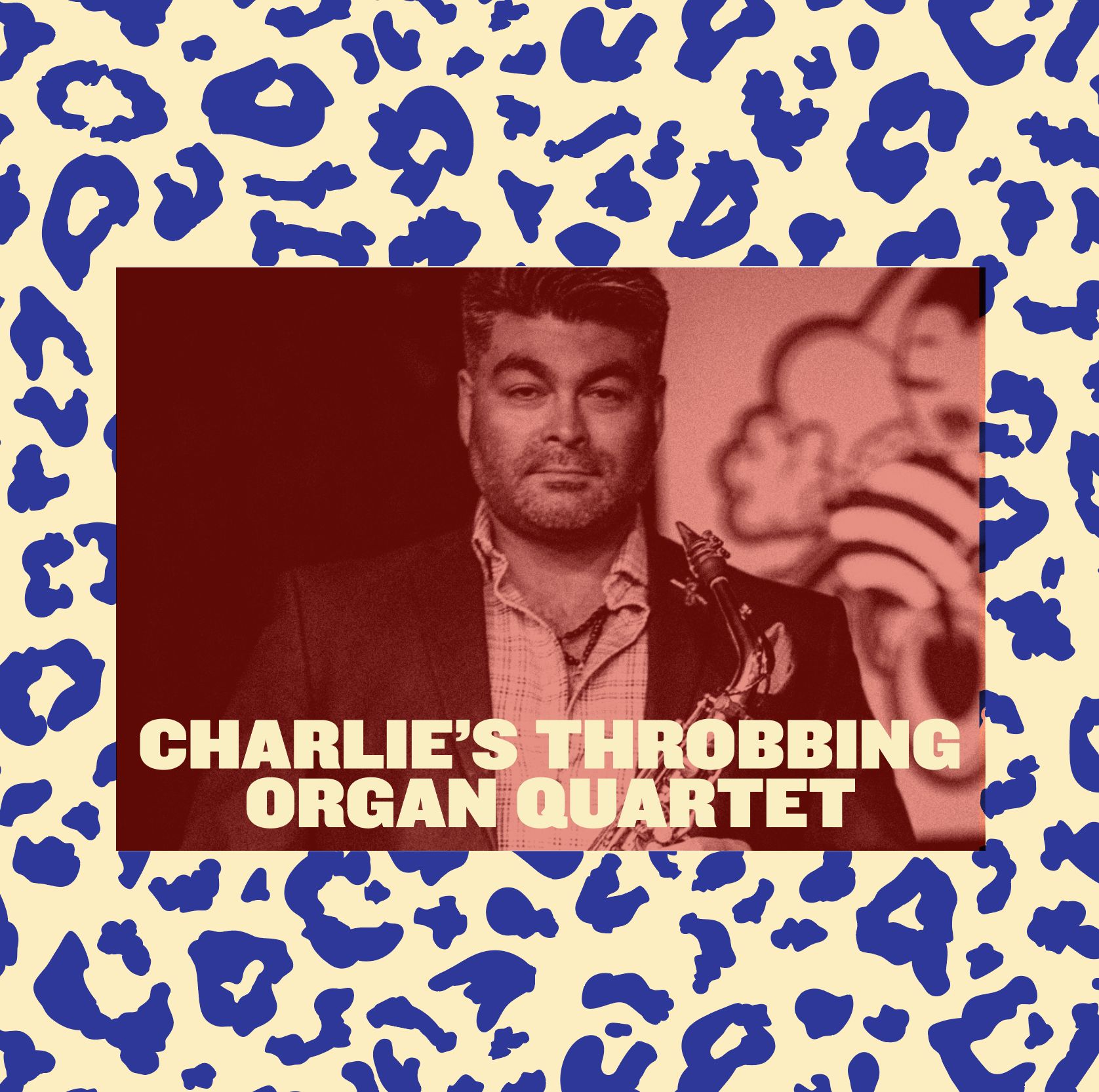CHARLIE's THROBBING ORGAN QUARTET