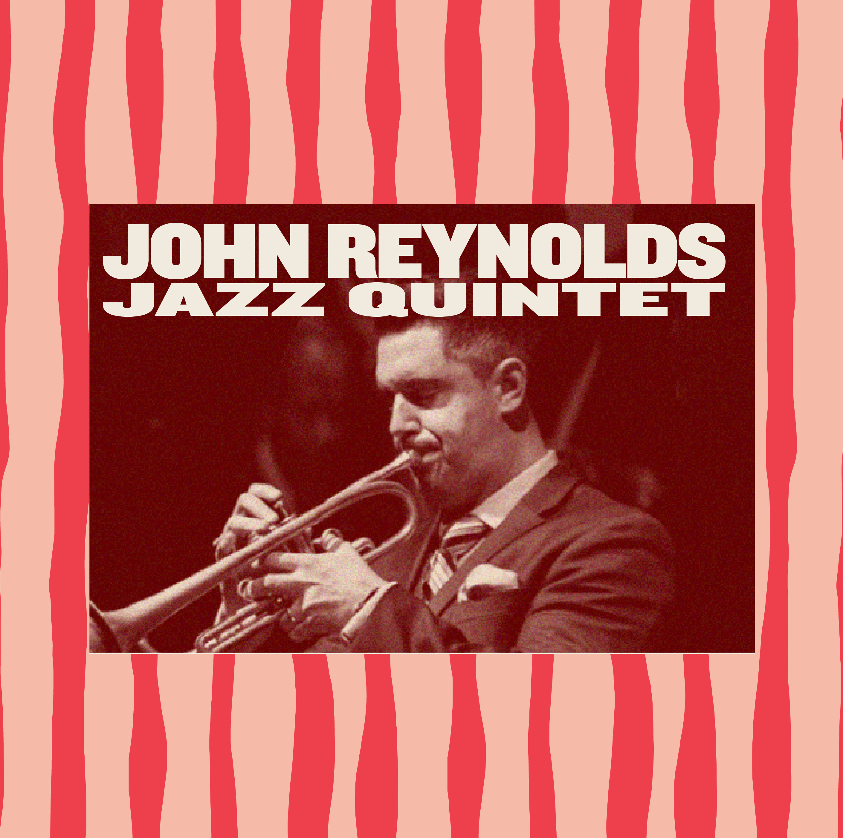 JOHN REYNOLDS QUINTET