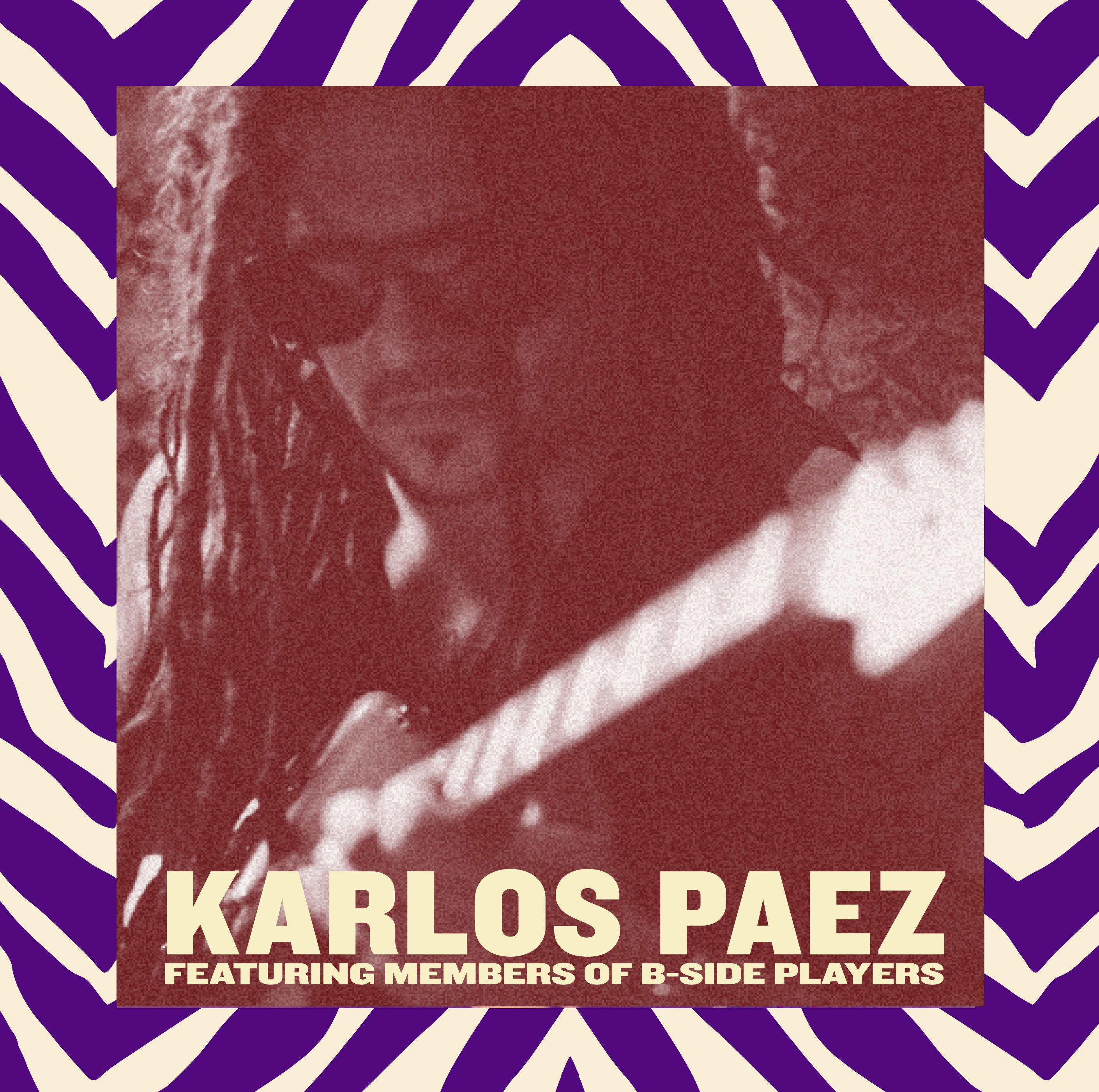 KARLOS PAEZ ft. MEMBERS OF B-SIDE PLAYERS