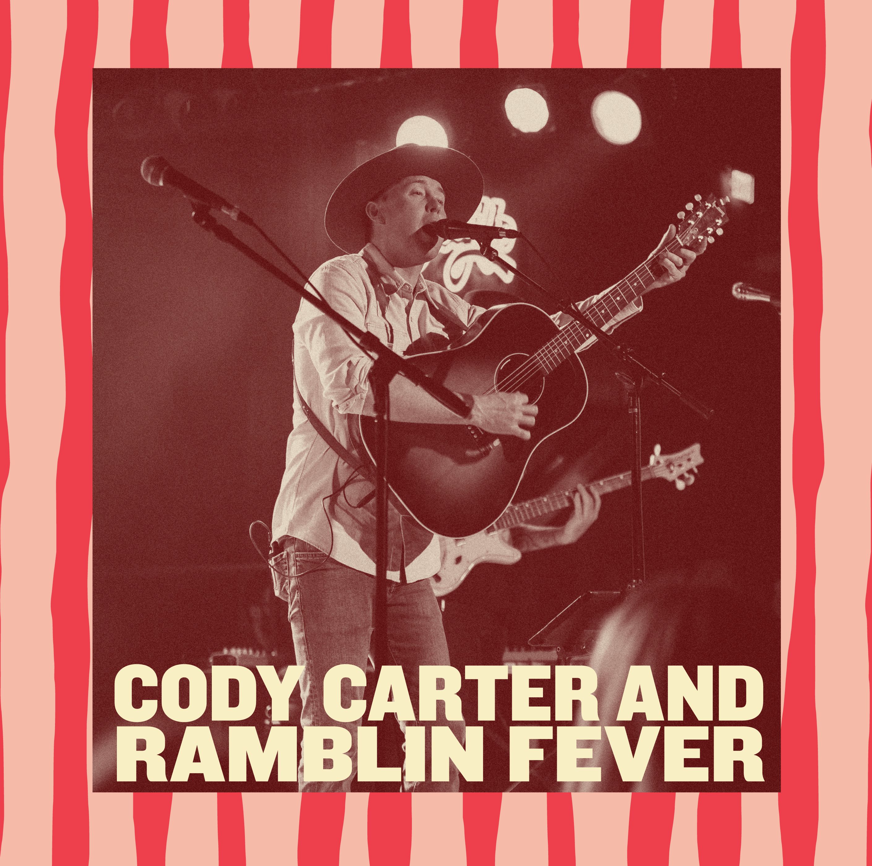 CODY CARTER & RAMBLIN FEVER