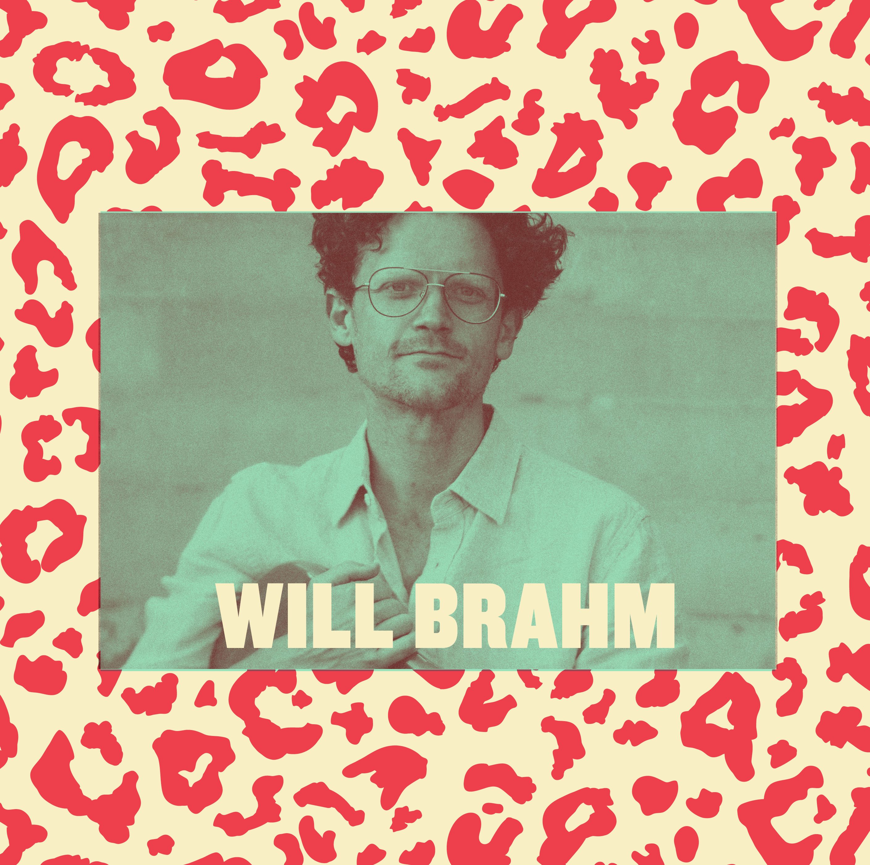 WILL BRAHM