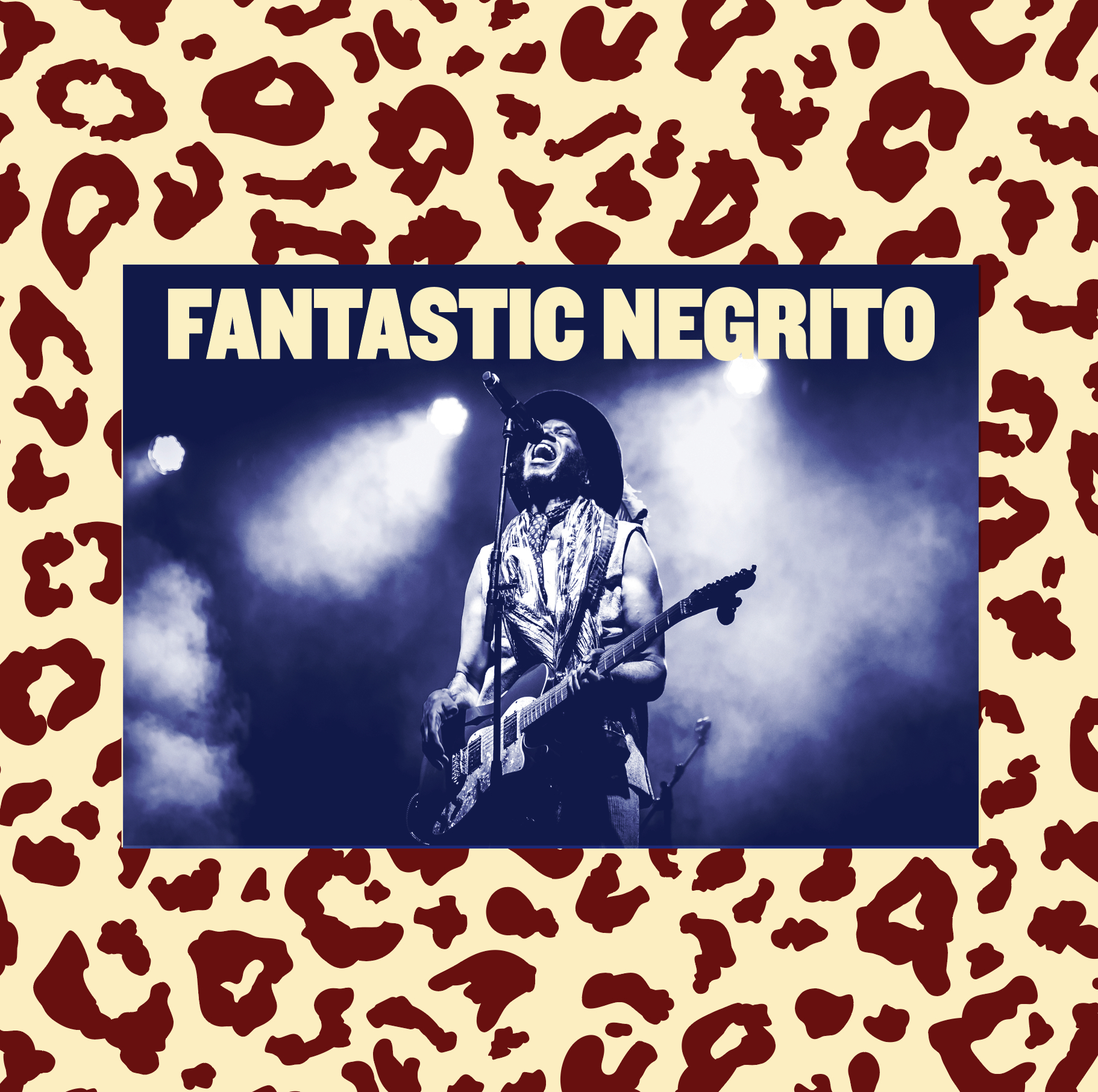 FANTASTIC NEGRITO