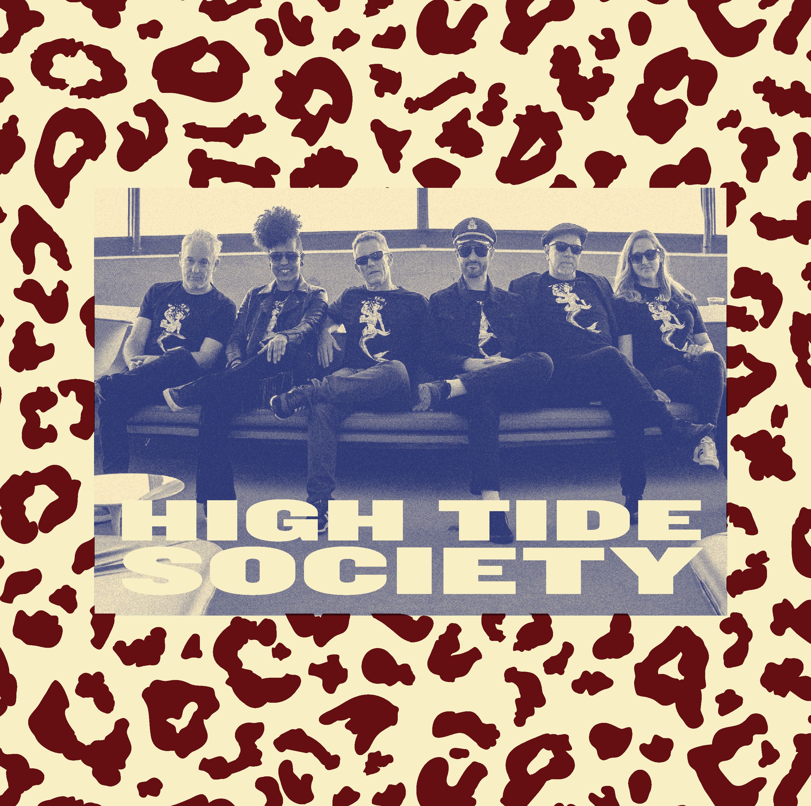 HIGH TIDE SOCIETY