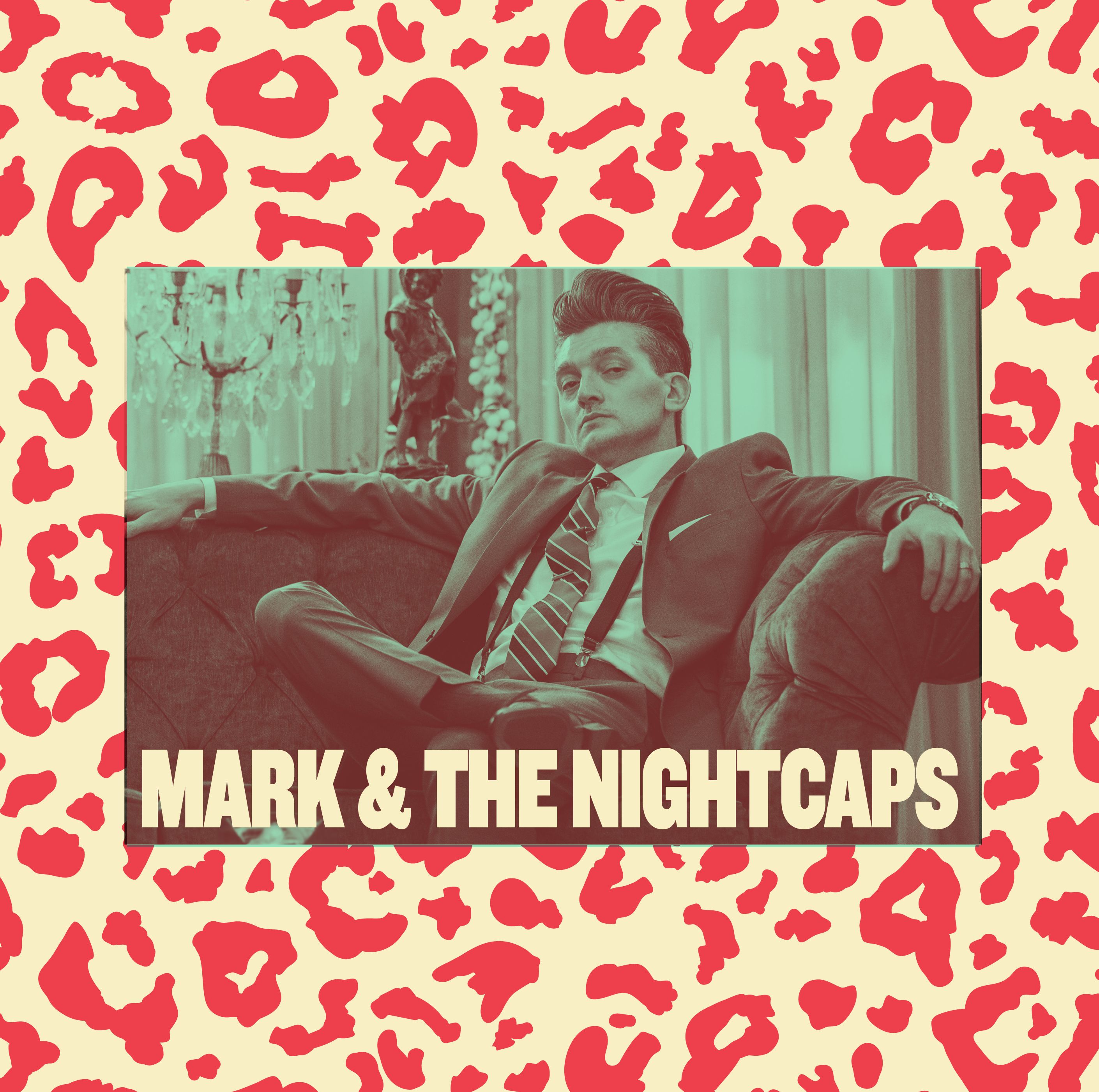 MARK & THE NIGHTCAPS