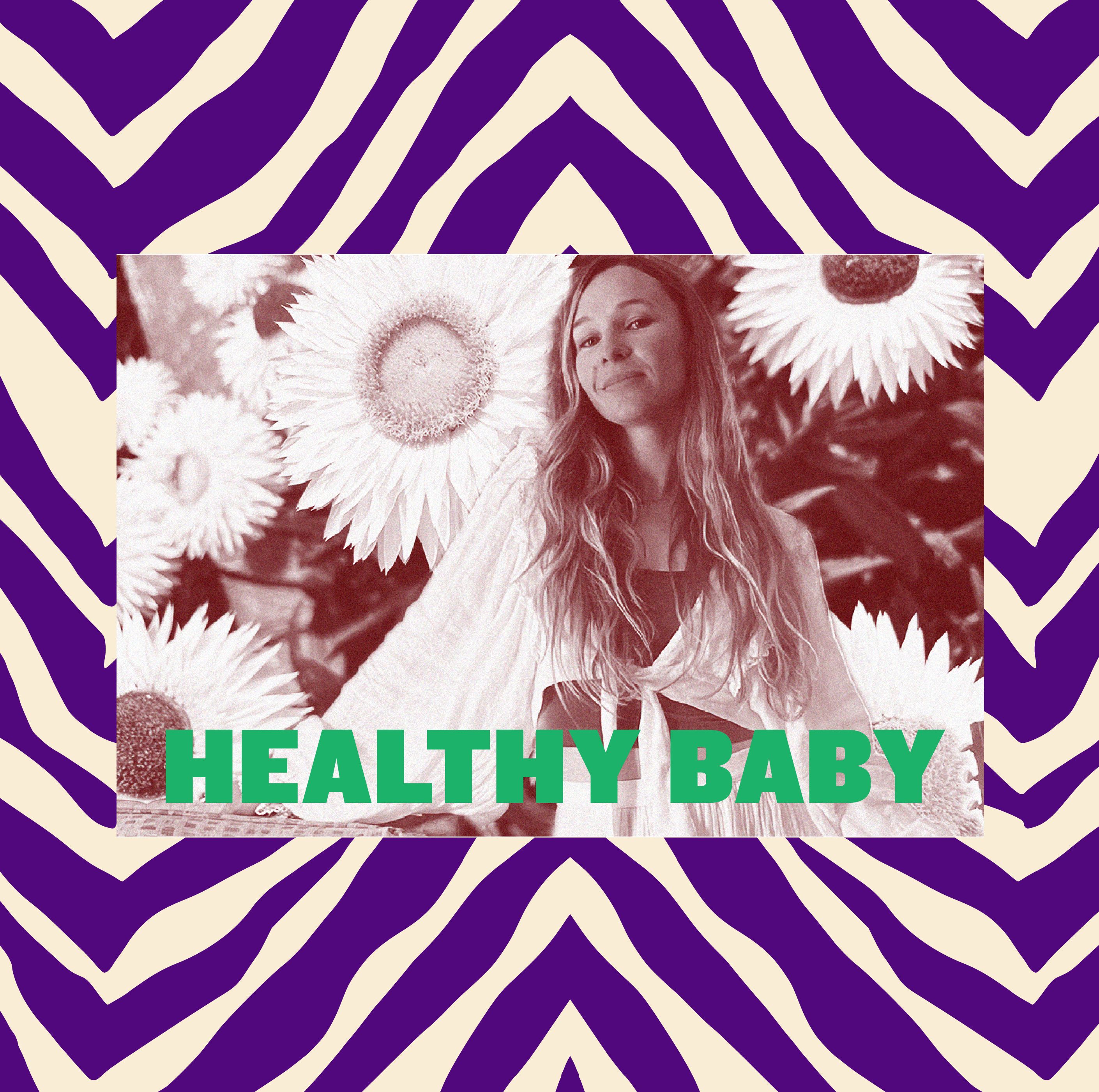 HEALTHY BABY