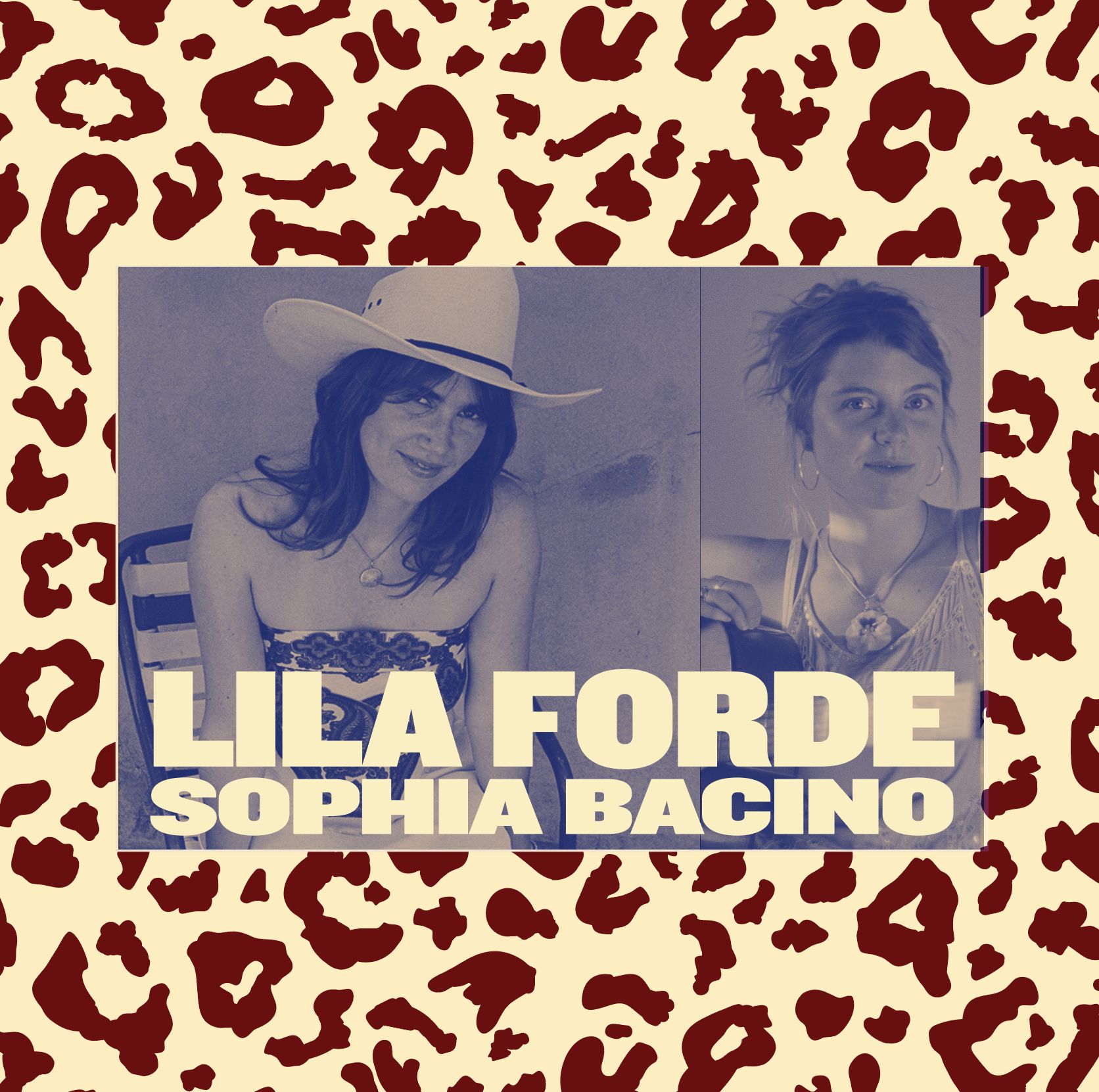 LILA FORDE | SOPHIA BACINO