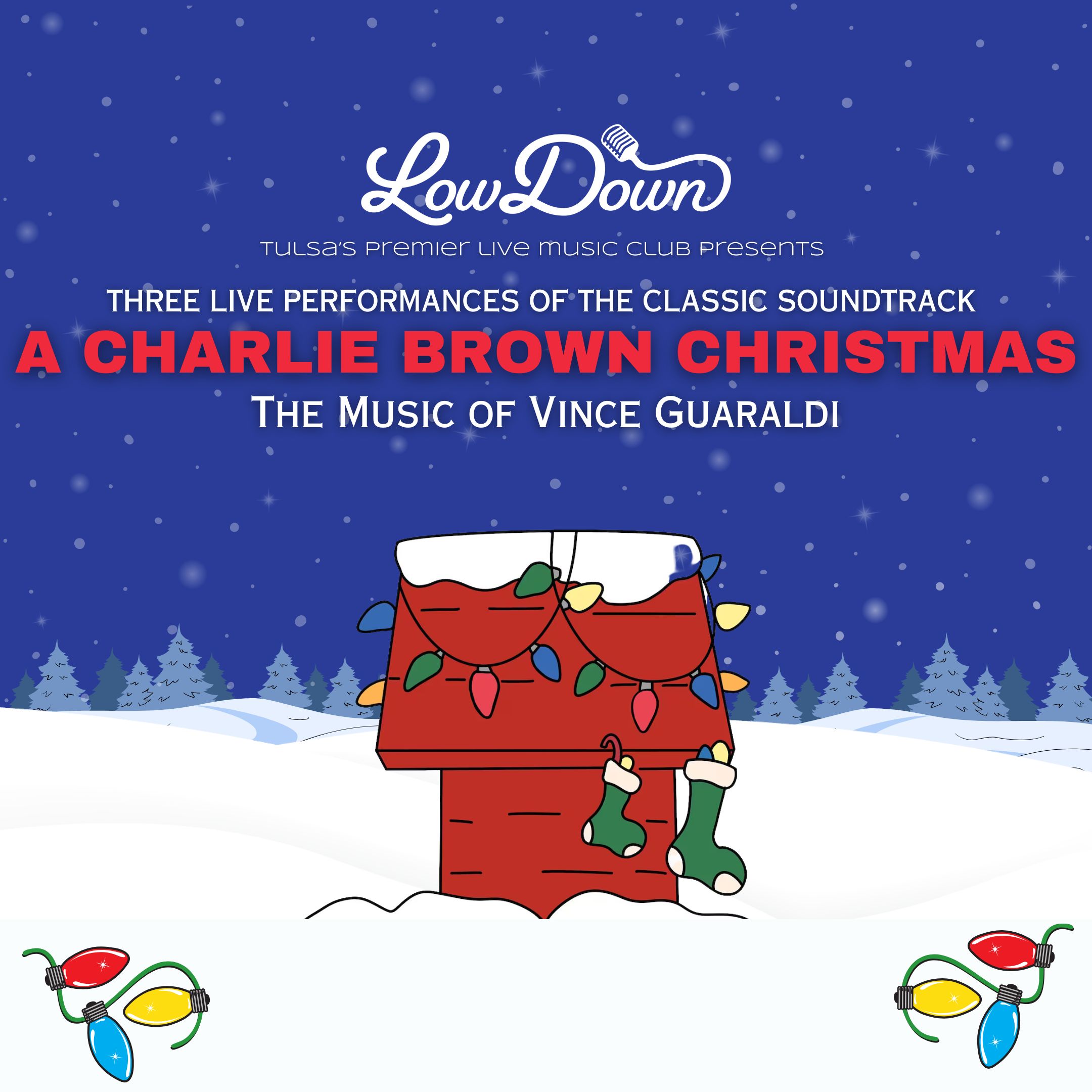 LowDown presents A Charlie Brown Christmas