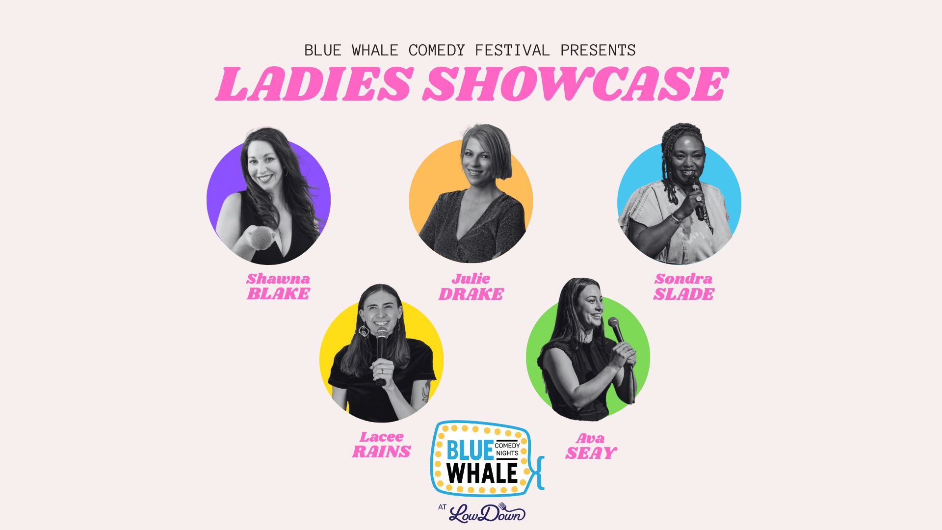 Blue Whale Comedy Night: Ladies Night Showcase