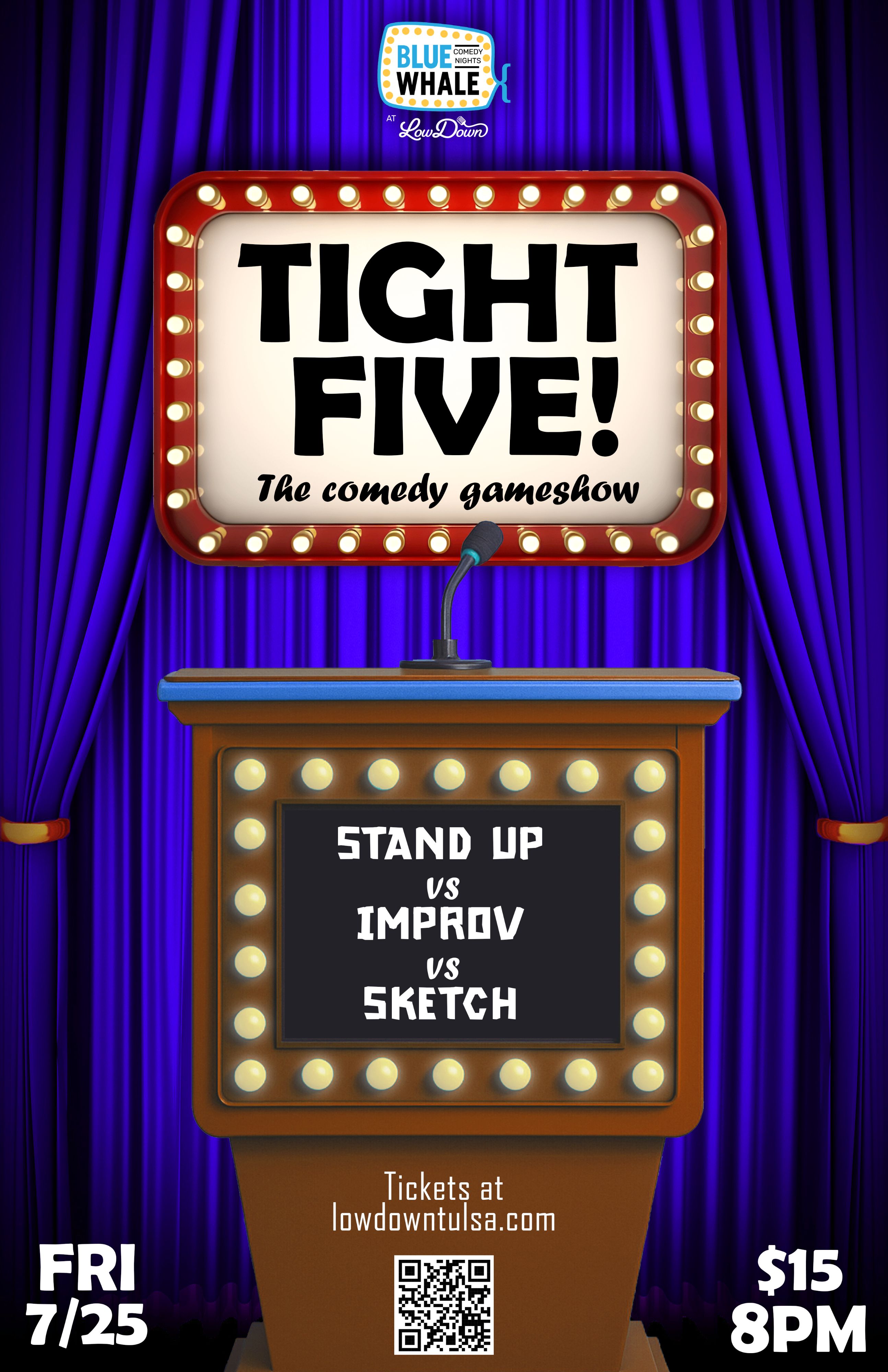 Blue Whale Comedy Night: TIGHT FIVE!