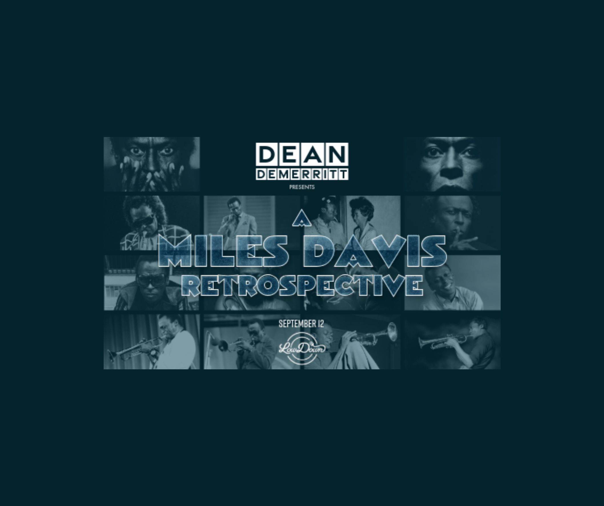 Miles Davis - A Retrospective by Dean DeMerritt