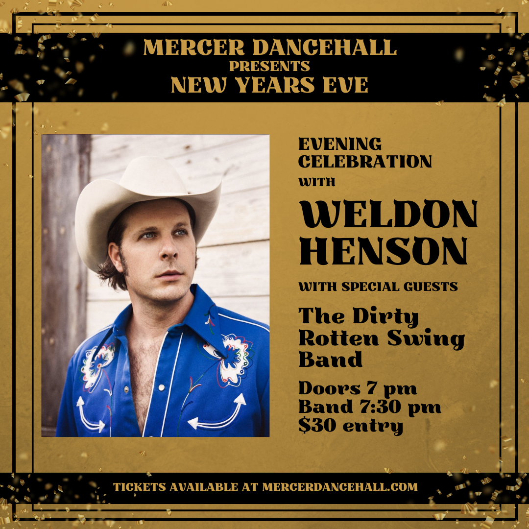 New Years Eve with Weldon Henson