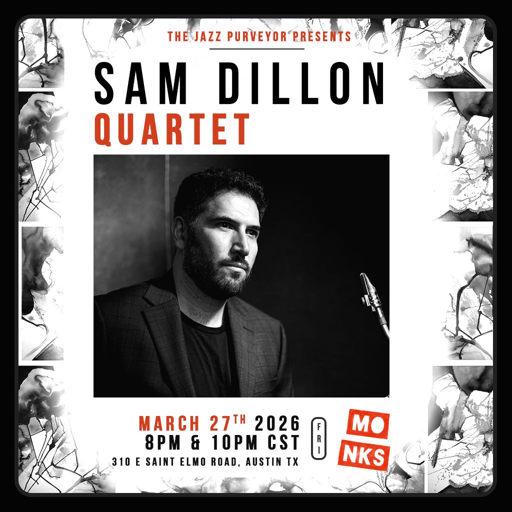 The Jazz Purveyor Presents: Sam Dillon Quartet