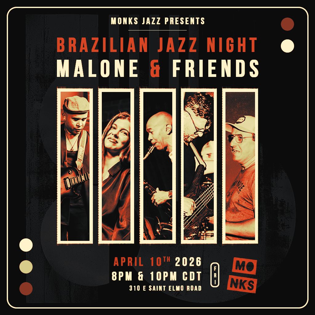 Brazilian Jazz Night | Malone & Friends