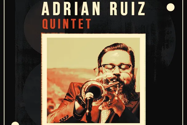 Adrian Ruiz Quintet - Sat, Apr 18 - Monks Jazz Club