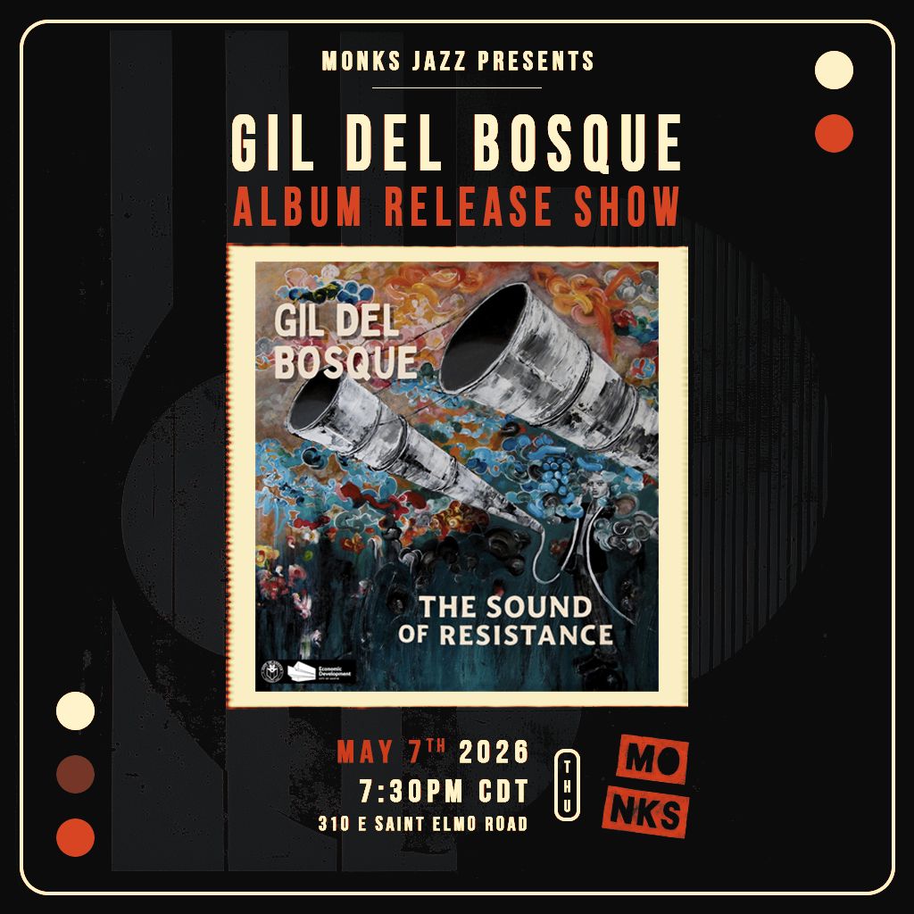 Gil Del Bosque Album Release Show