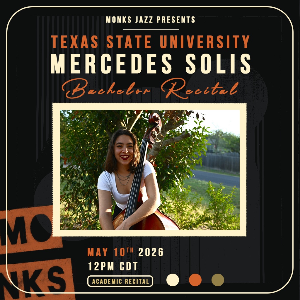 TXST Mercedes Solis | Bachelors Recital