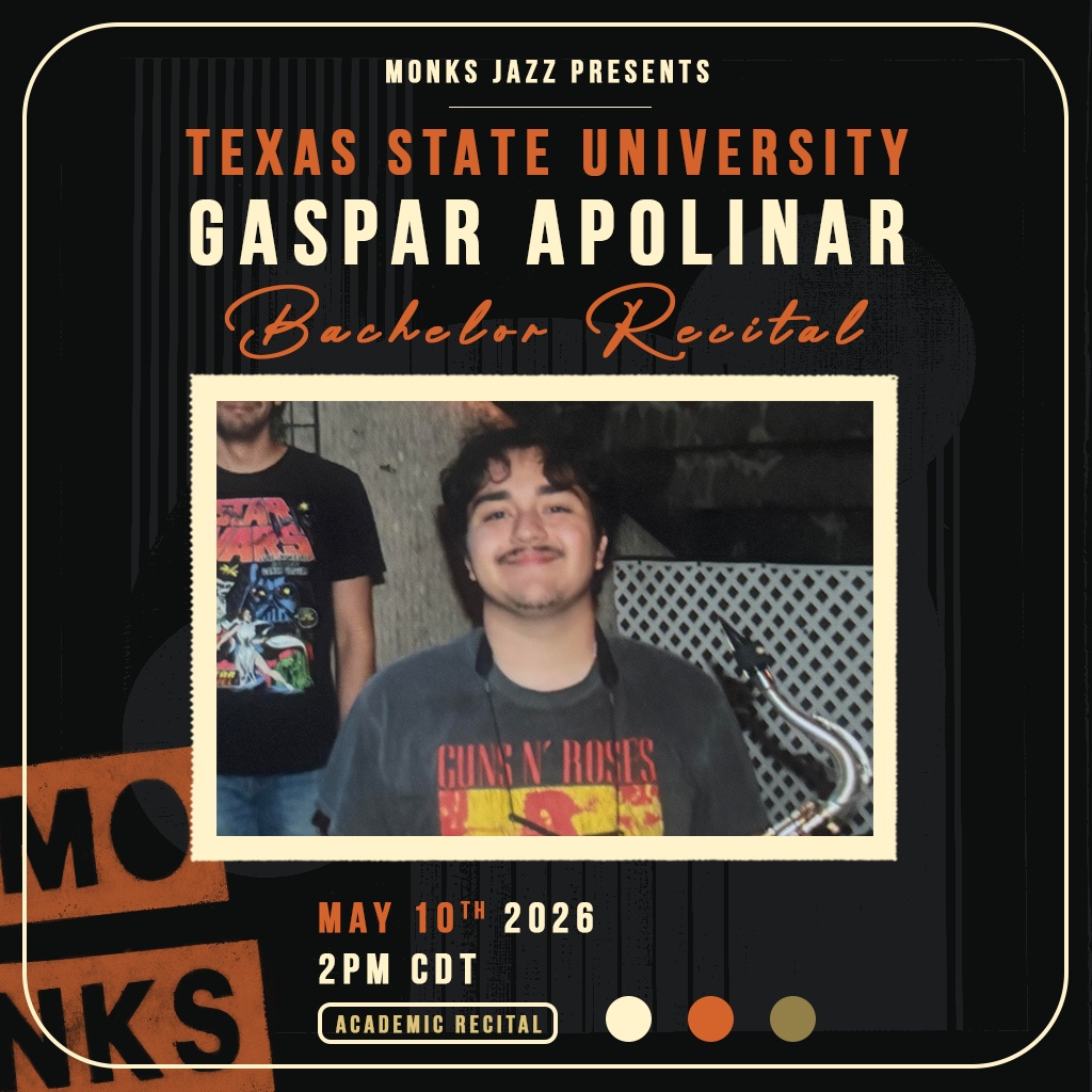 TXST Gaspar Apolinar | Bachelor Recital