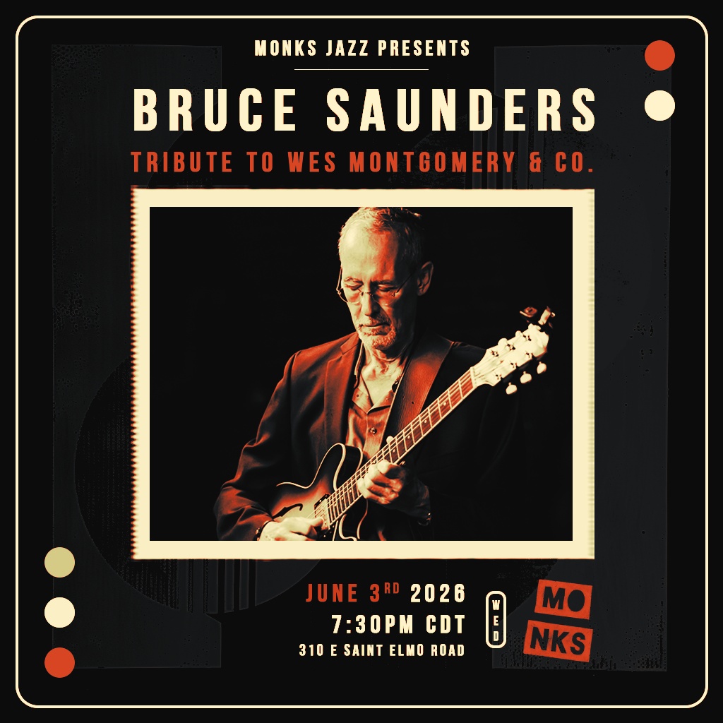 Bruce Saunders | Tribute to Wes Montgomery & Co.