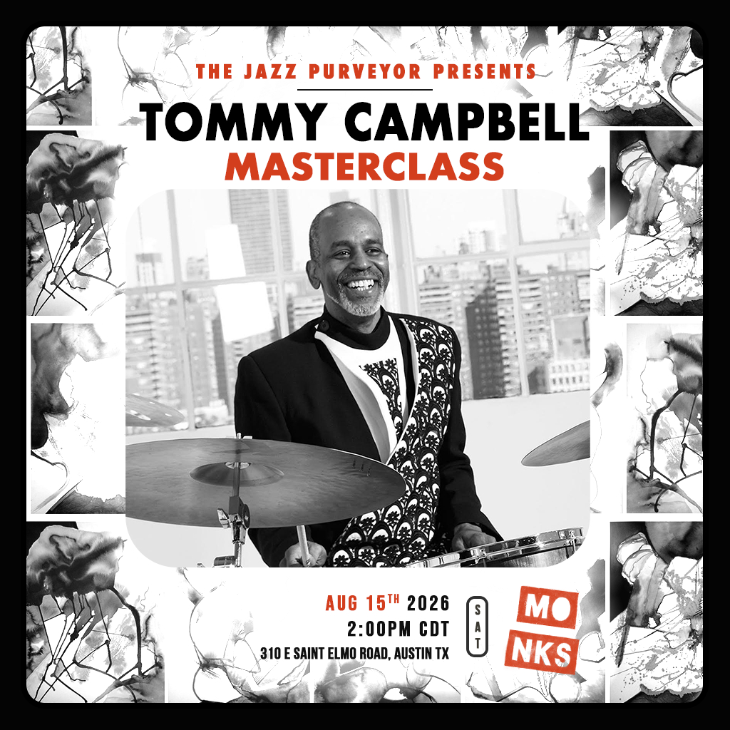 The Jazz Purveyor Presents: Tommy Campbell MASTERCLASS artwork from Monks Jazz Club