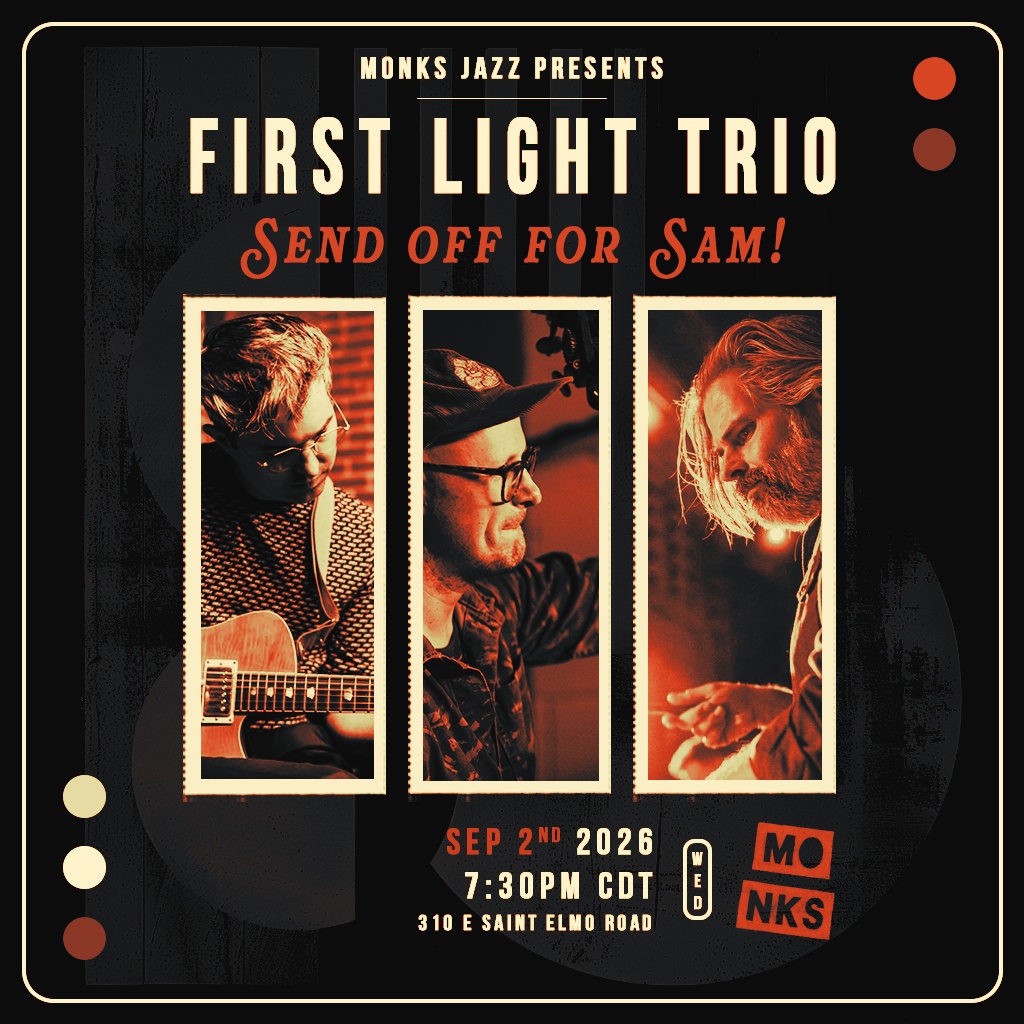 First Light Trio | Send off for Sam!