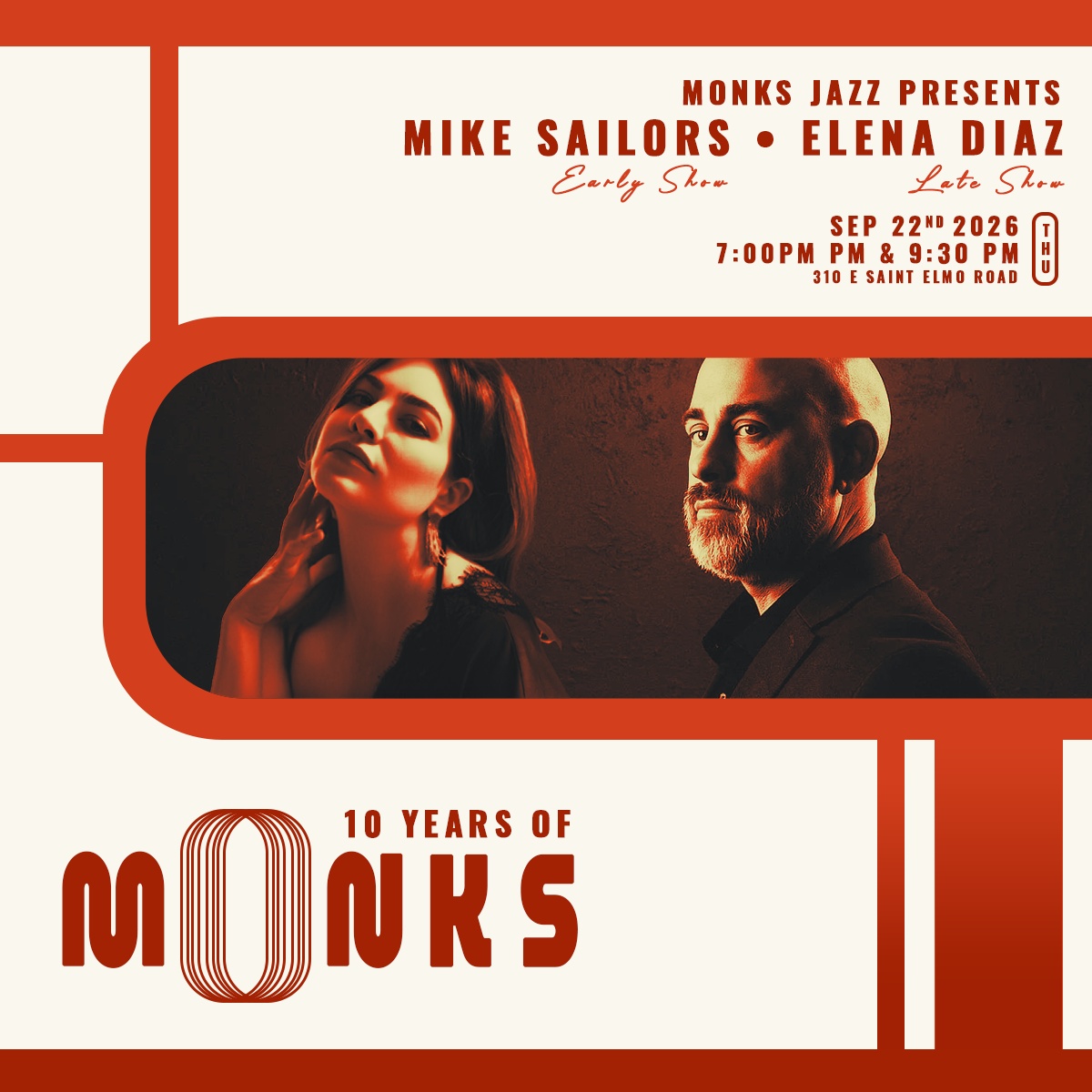 10 Years of Monks | Mike Sailors & Elena Diaz