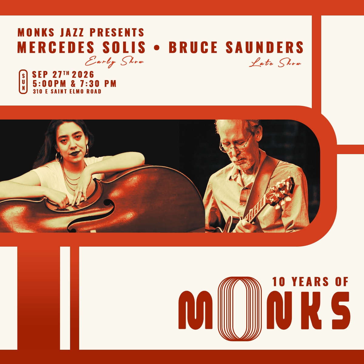 10 Years of Monks | Mercedes Solis & Bruce Saunders