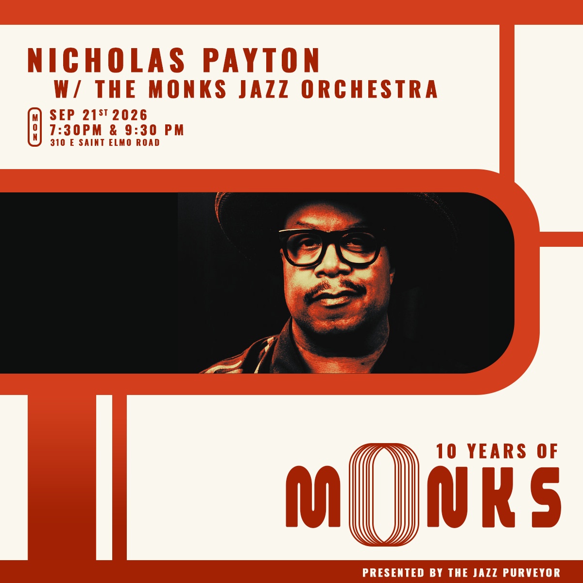 10 Years of Monks | Nicholas Payton w. the Monks Jazz Orchestra - The Jazz Purveyor Presents