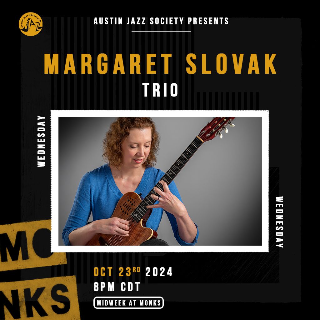 AJS Presents: Margaret Slovak Trio - Midweek at Monks