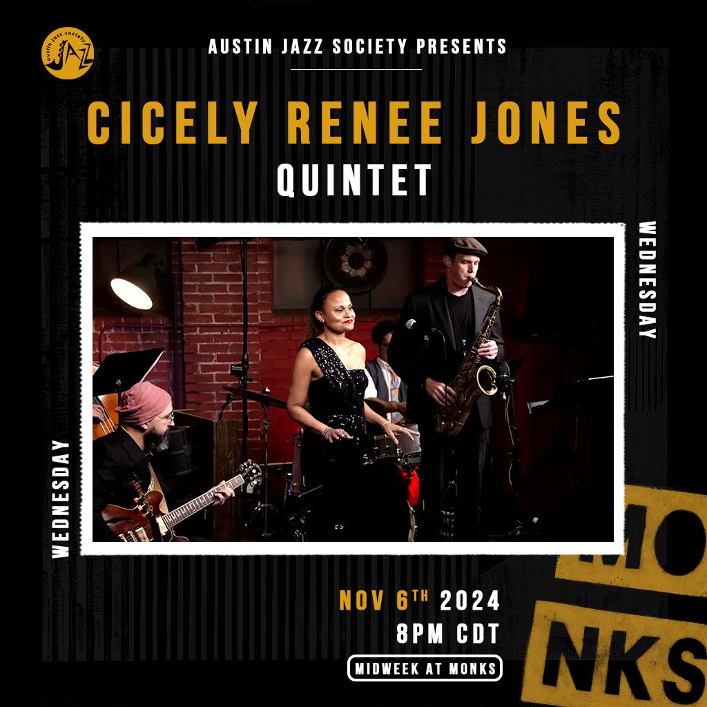 AJS Presents: Cicely Renee Jones Quintet - Midweek at Monks