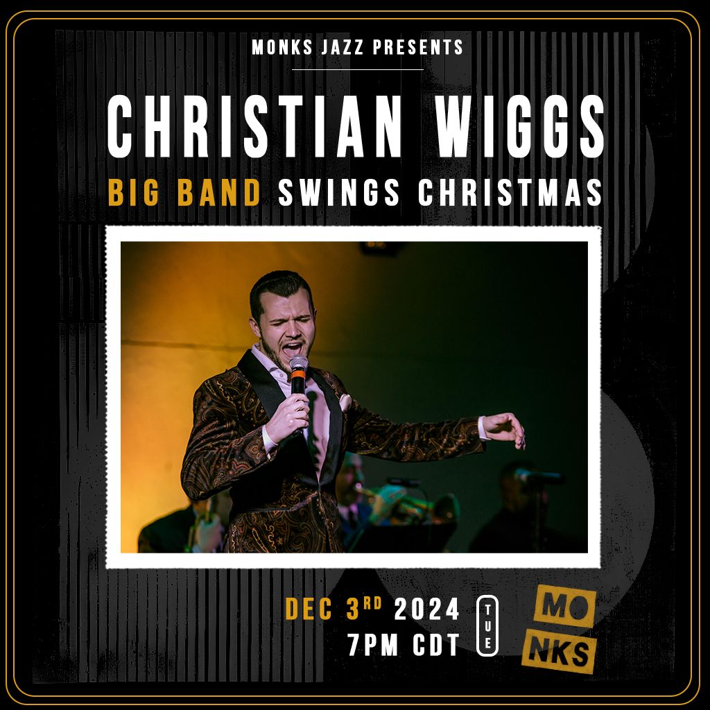 Christian Wiggs Big Band Swings Christmas: Year Four