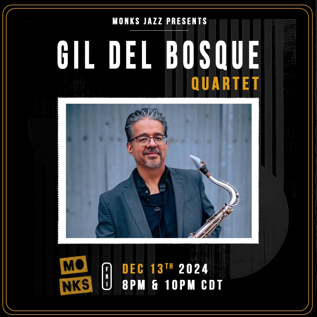 Gil Del Bosque Quartet