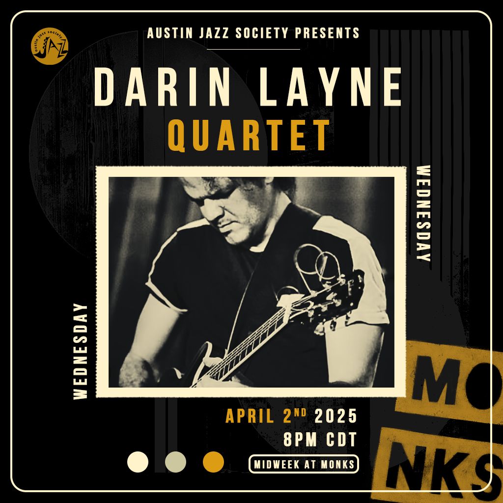 AJS Presents: Darin Layne Quartet